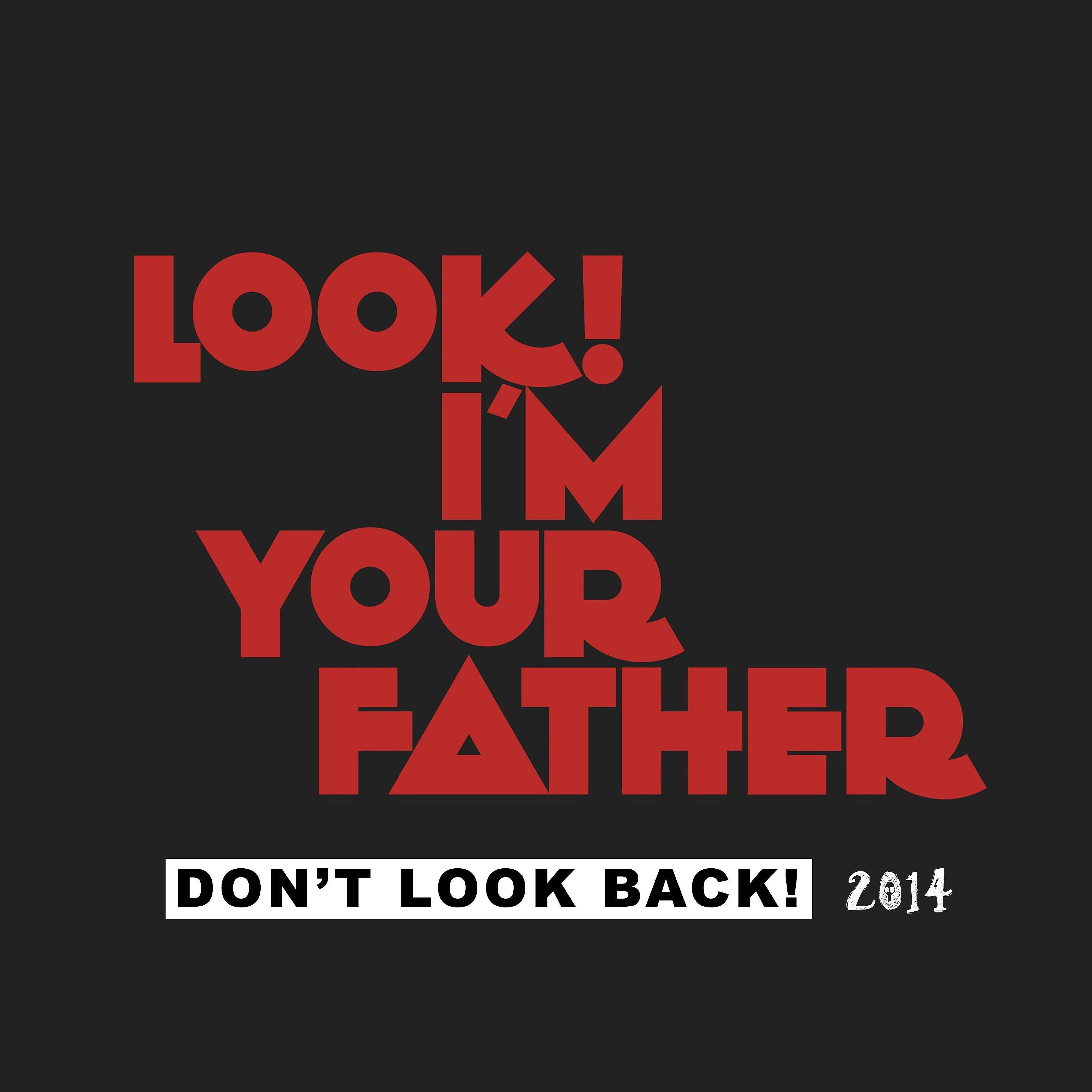 Релиз Don't Look Back!