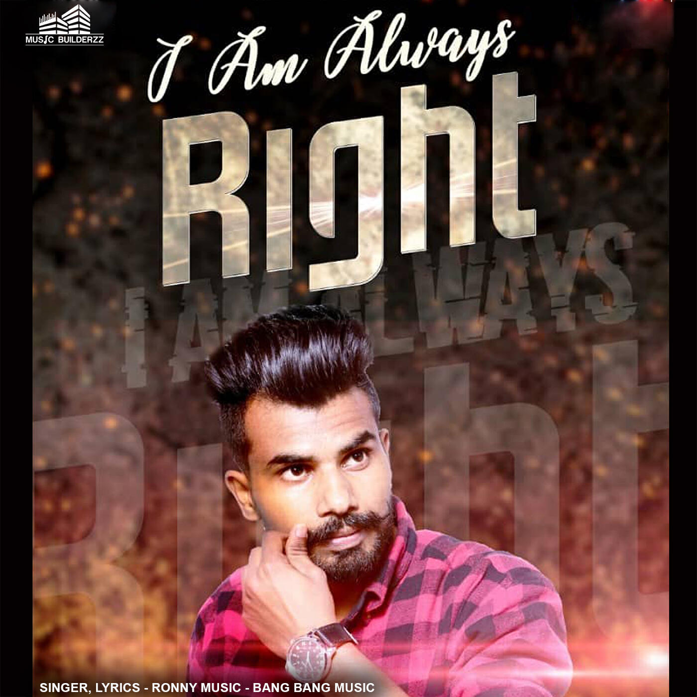 Релиз I Am Always Right