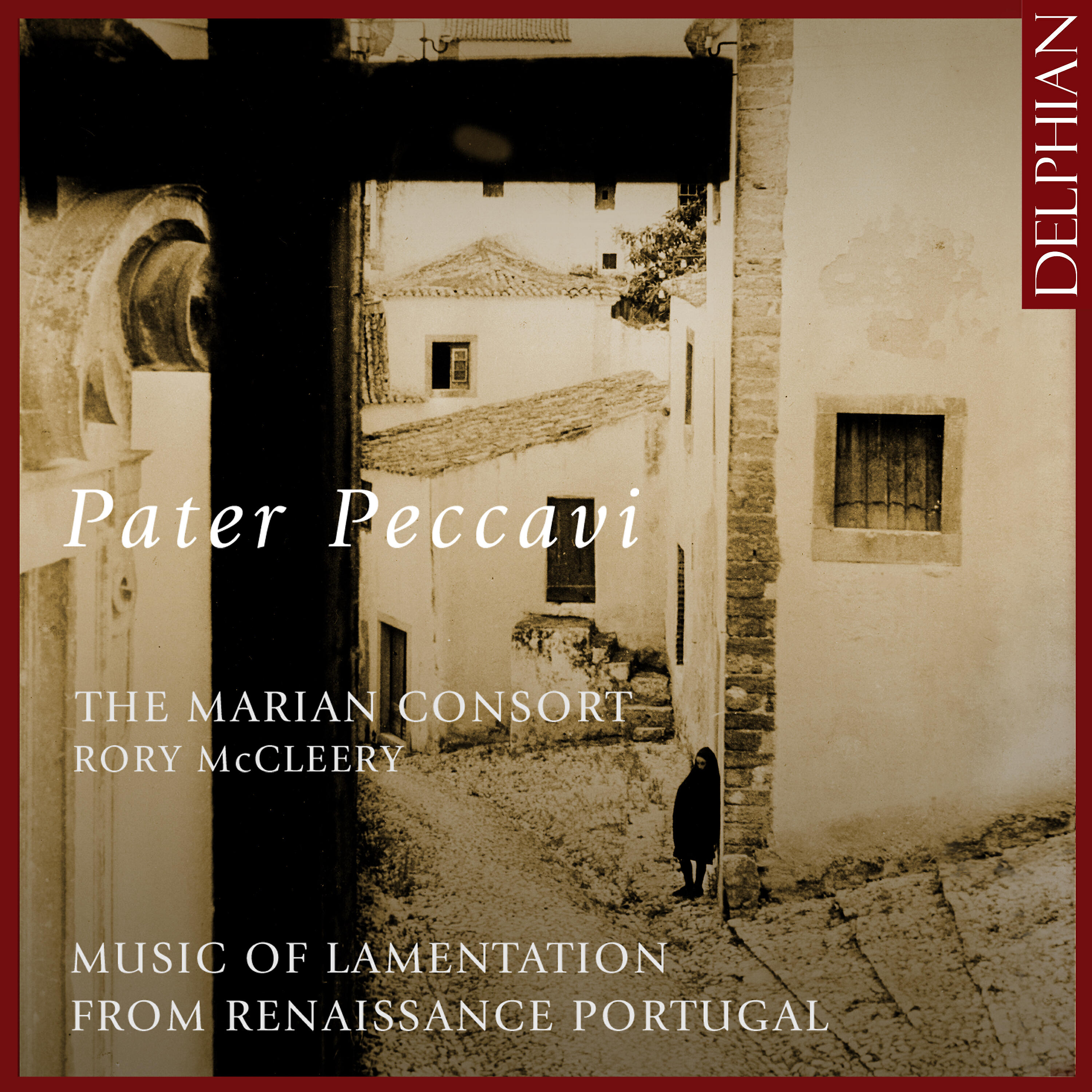 Релиз Pater Peccavi: Music of Lamentation from Renaissance Portugal