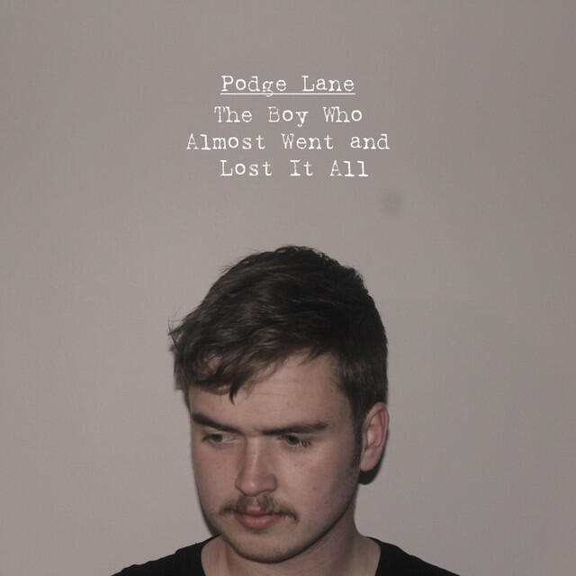 Релиз The Boy Who Almost Went and Lost It All