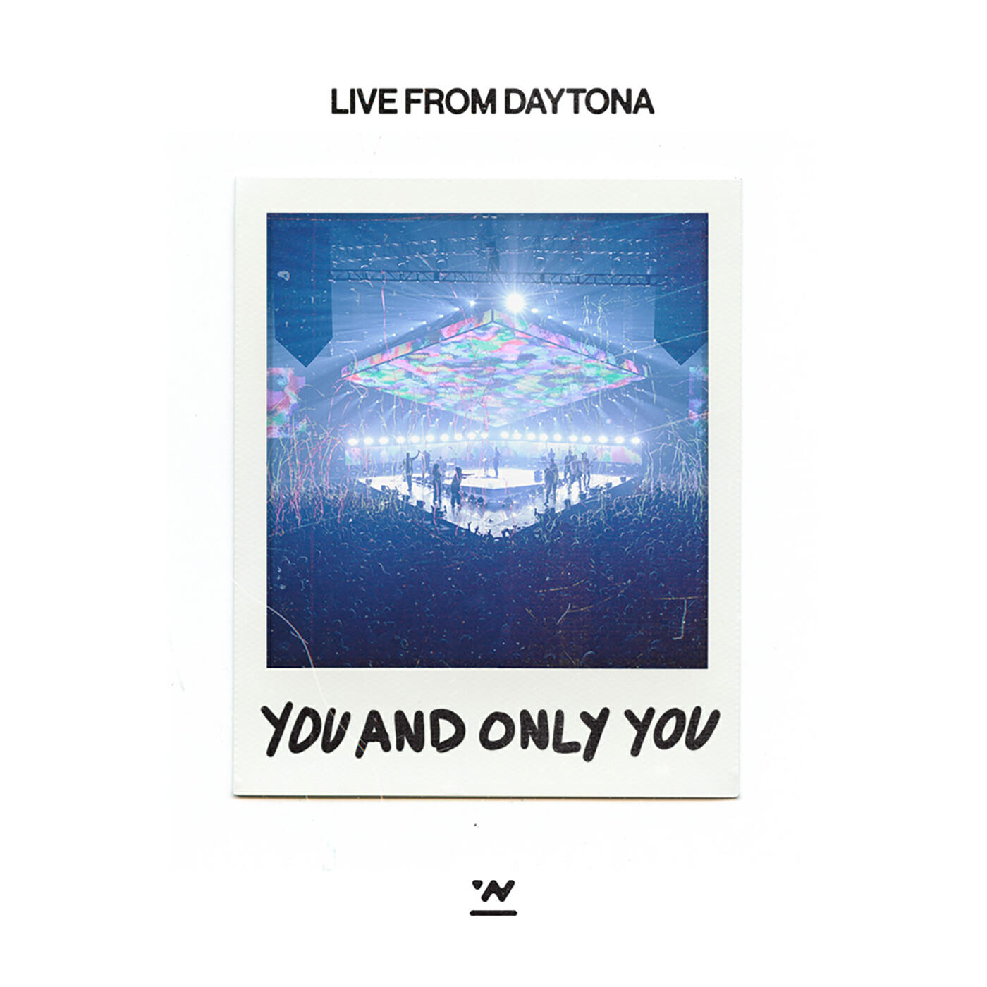 Релиз You And Only You (Live From Daytona)