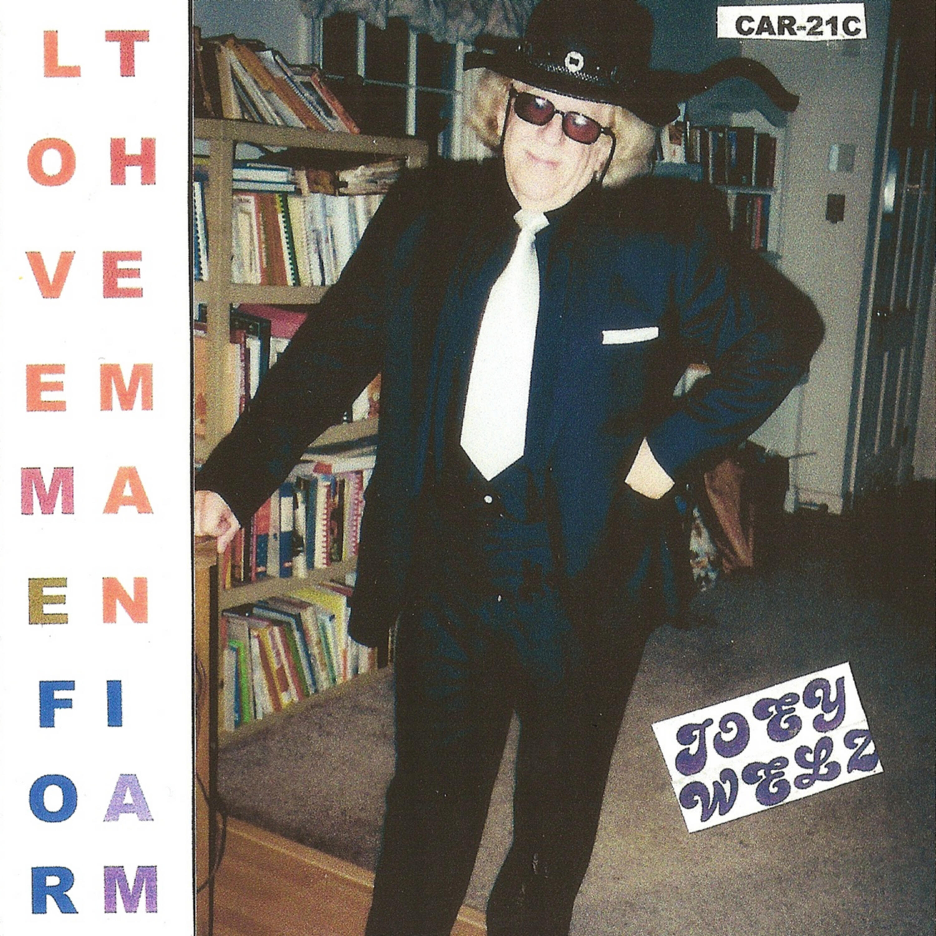 Релиз Love Me for the Man I Am