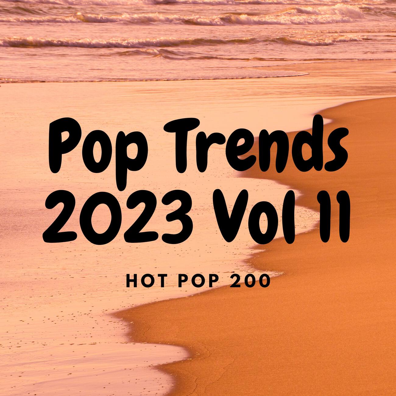 Релиз Pop Trends 2023 Vol 11