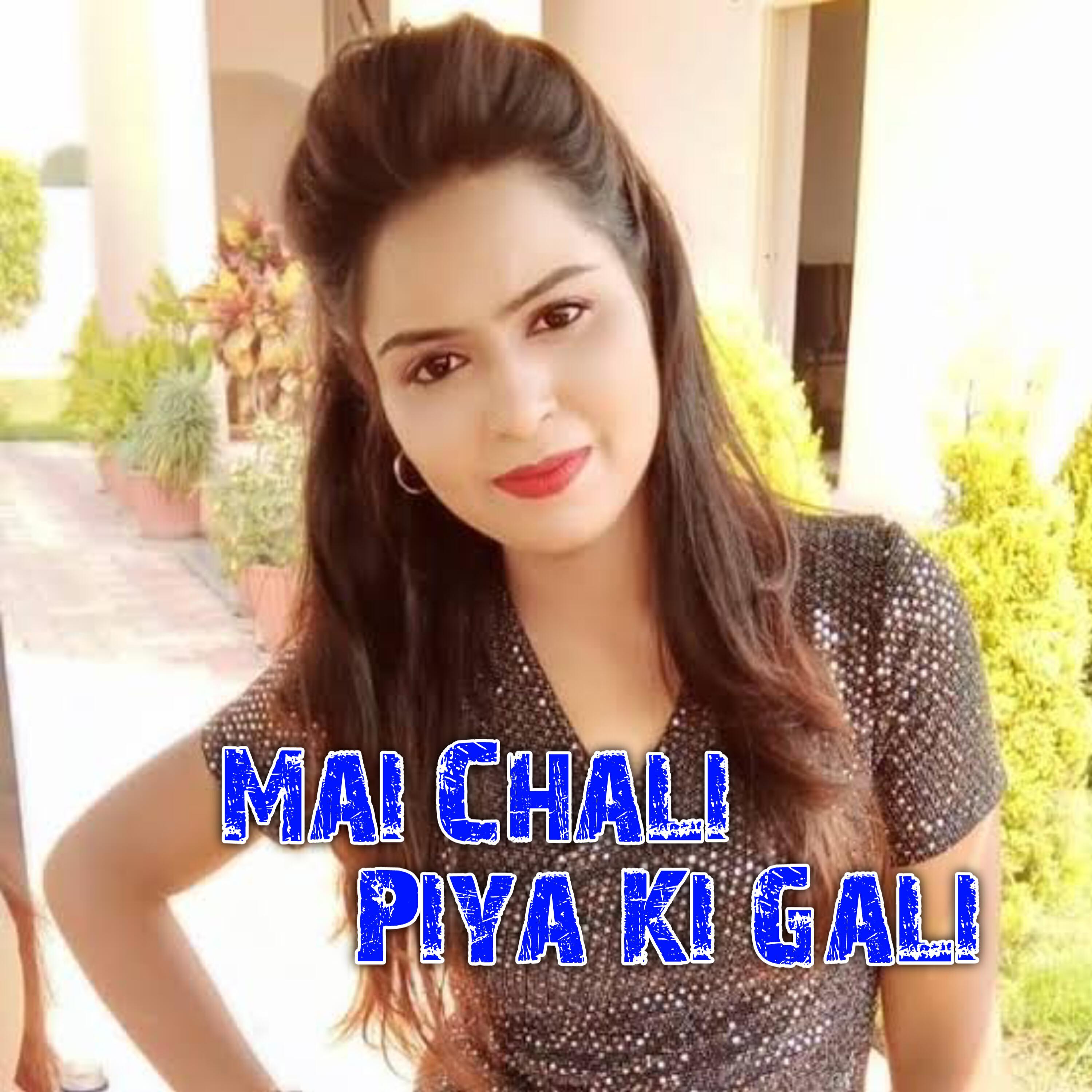 Релиз Mai Chali Piya Ki Gali