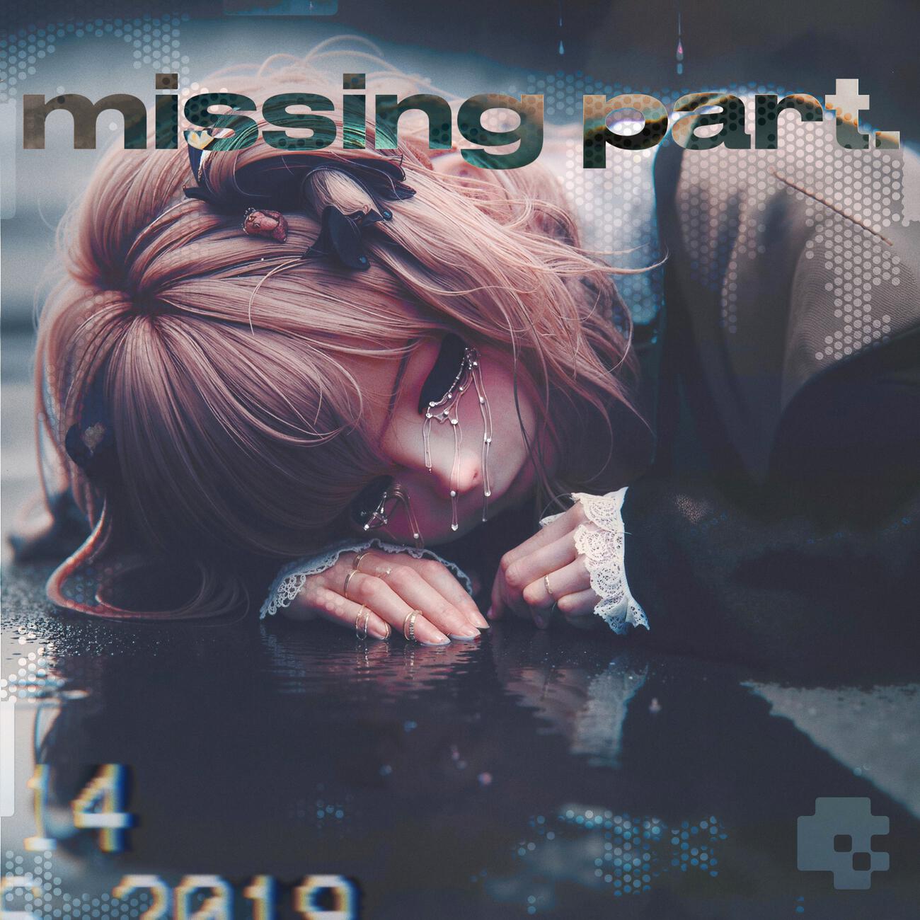 Релиз Missing part.