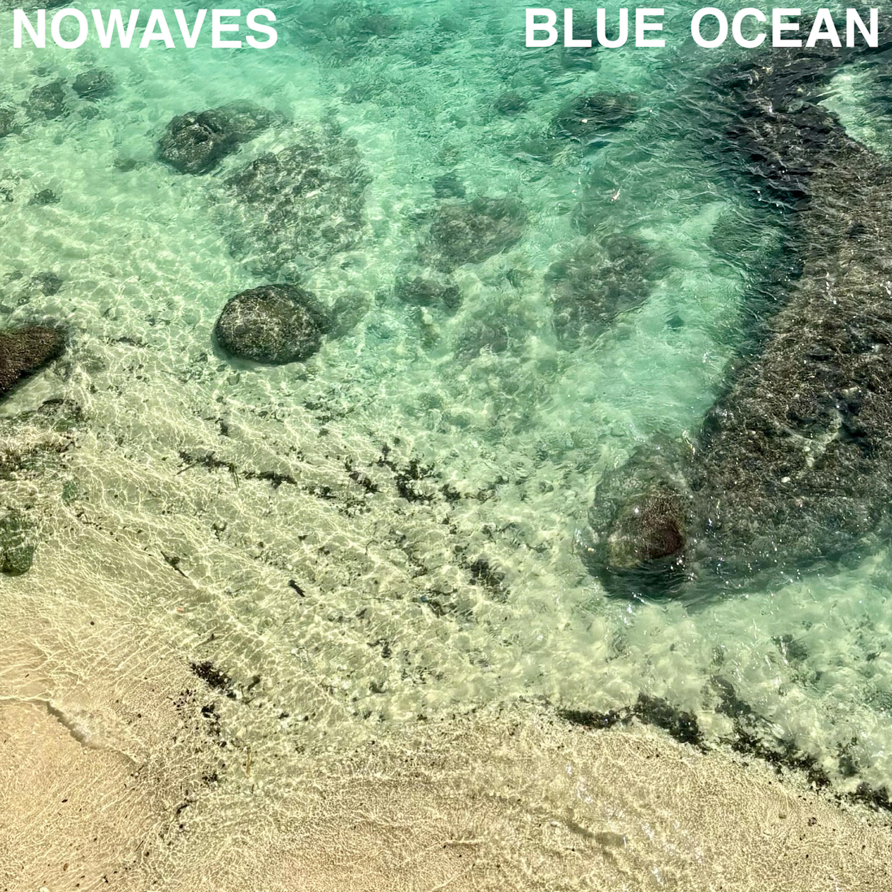 NOWAVES