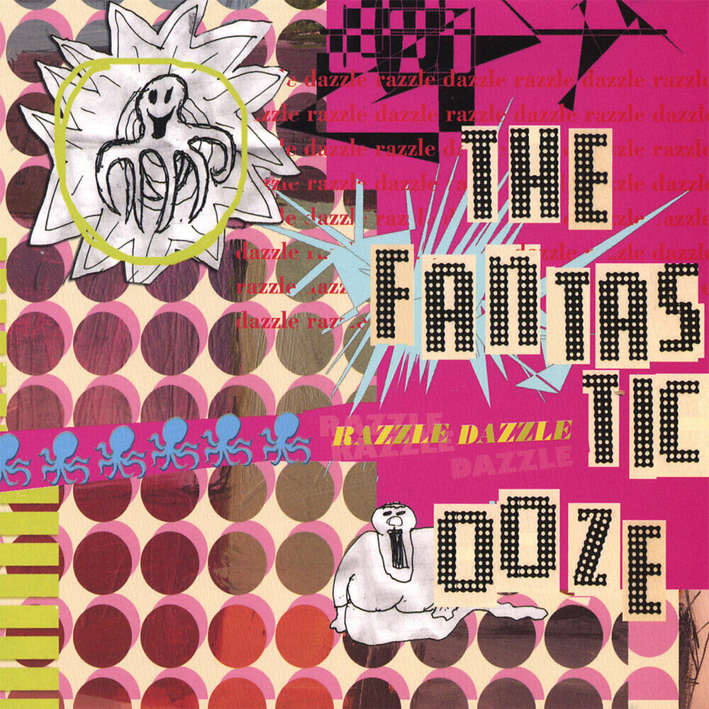 The Fantastic Ooze