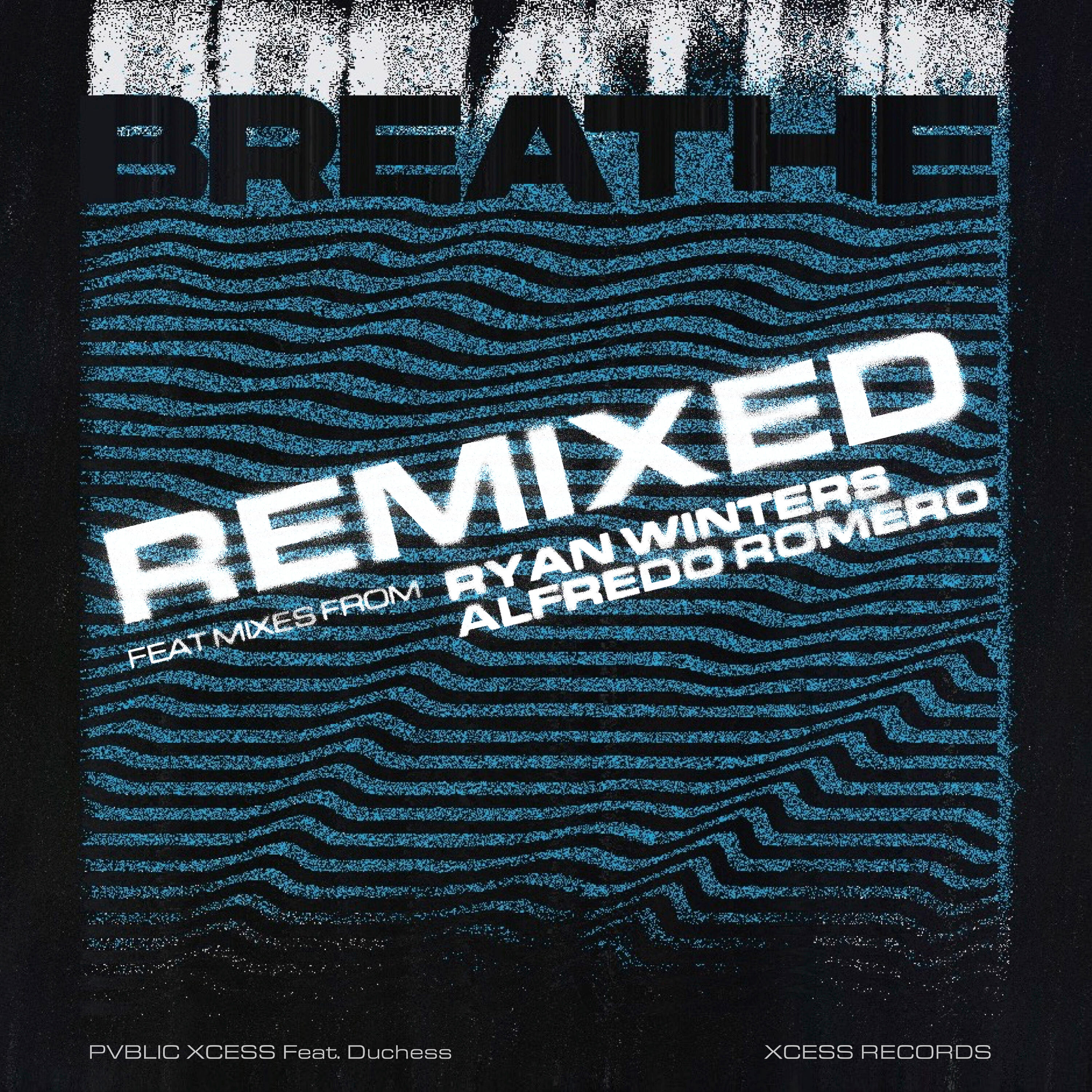 Релиз Breathe Remixed