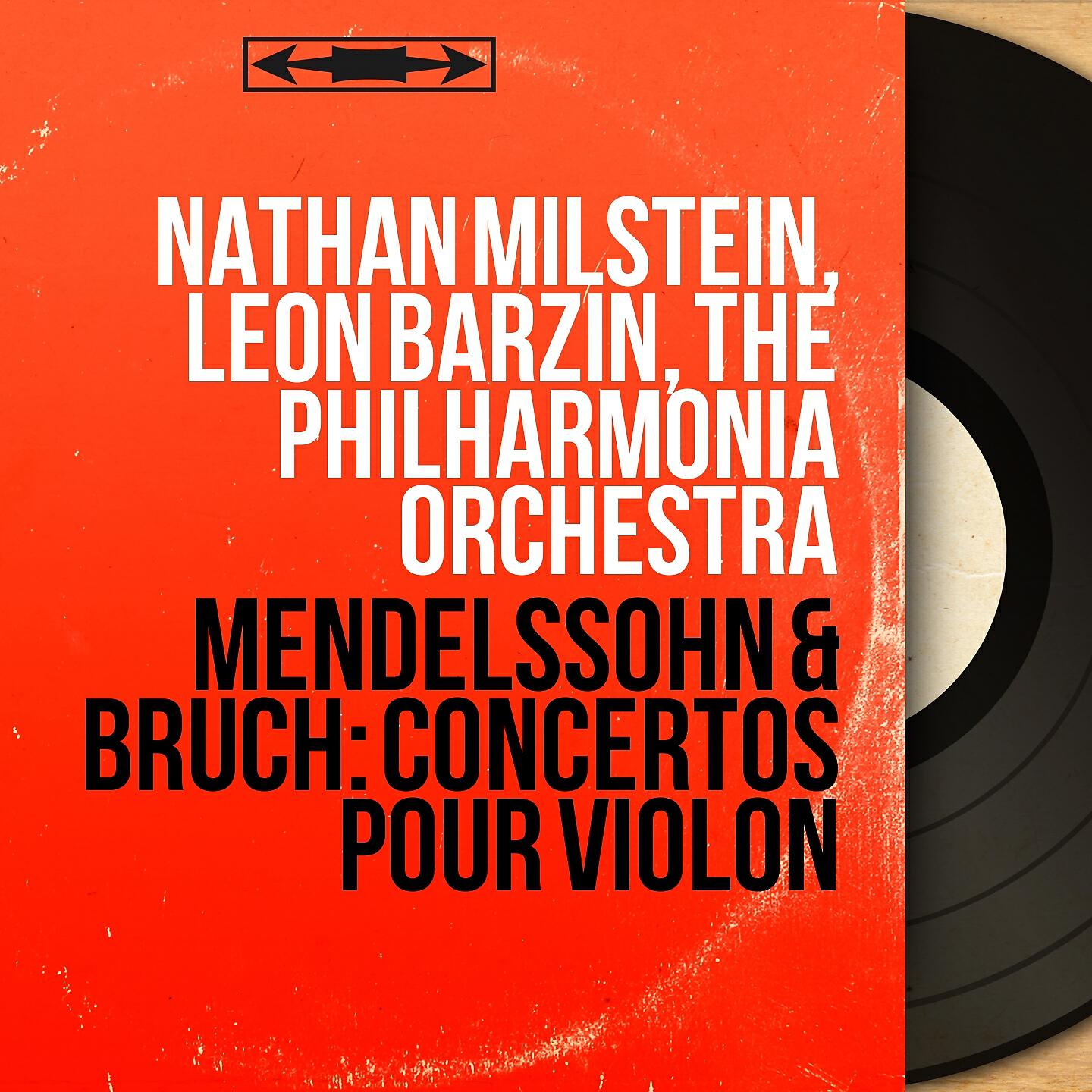 Релиз Mendelssohn & Bruch: Concertos pour violon