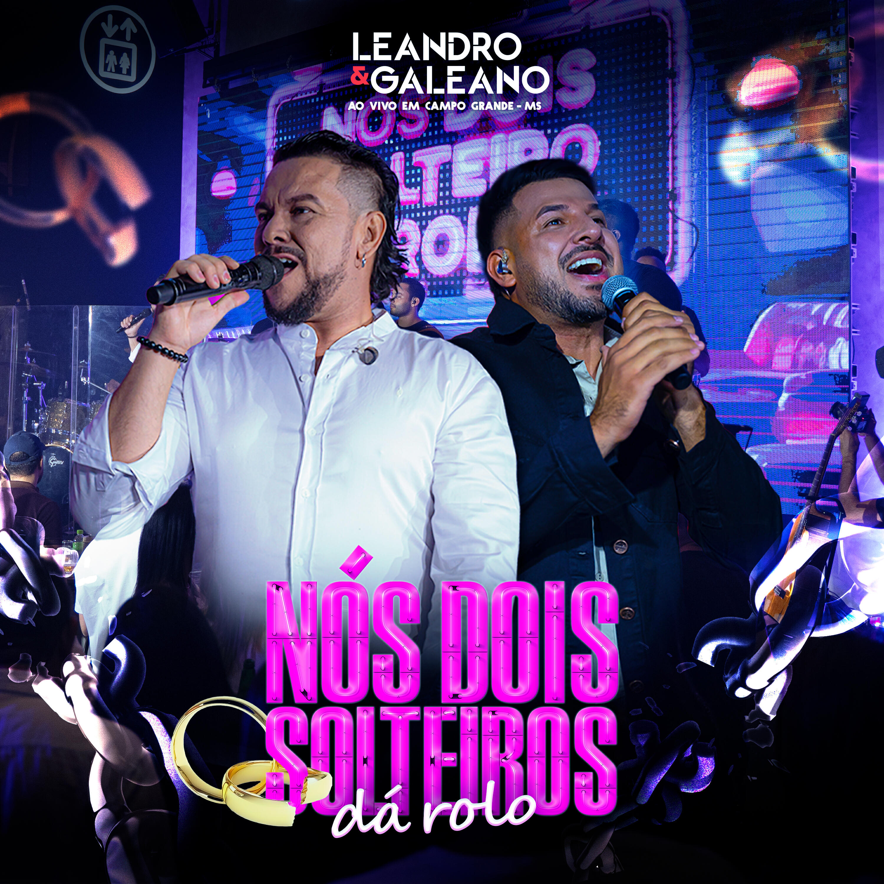 Релиз Nós Dois Solteiros Dá Rolo (Ao Vivo Em Campo Grande - MS)
