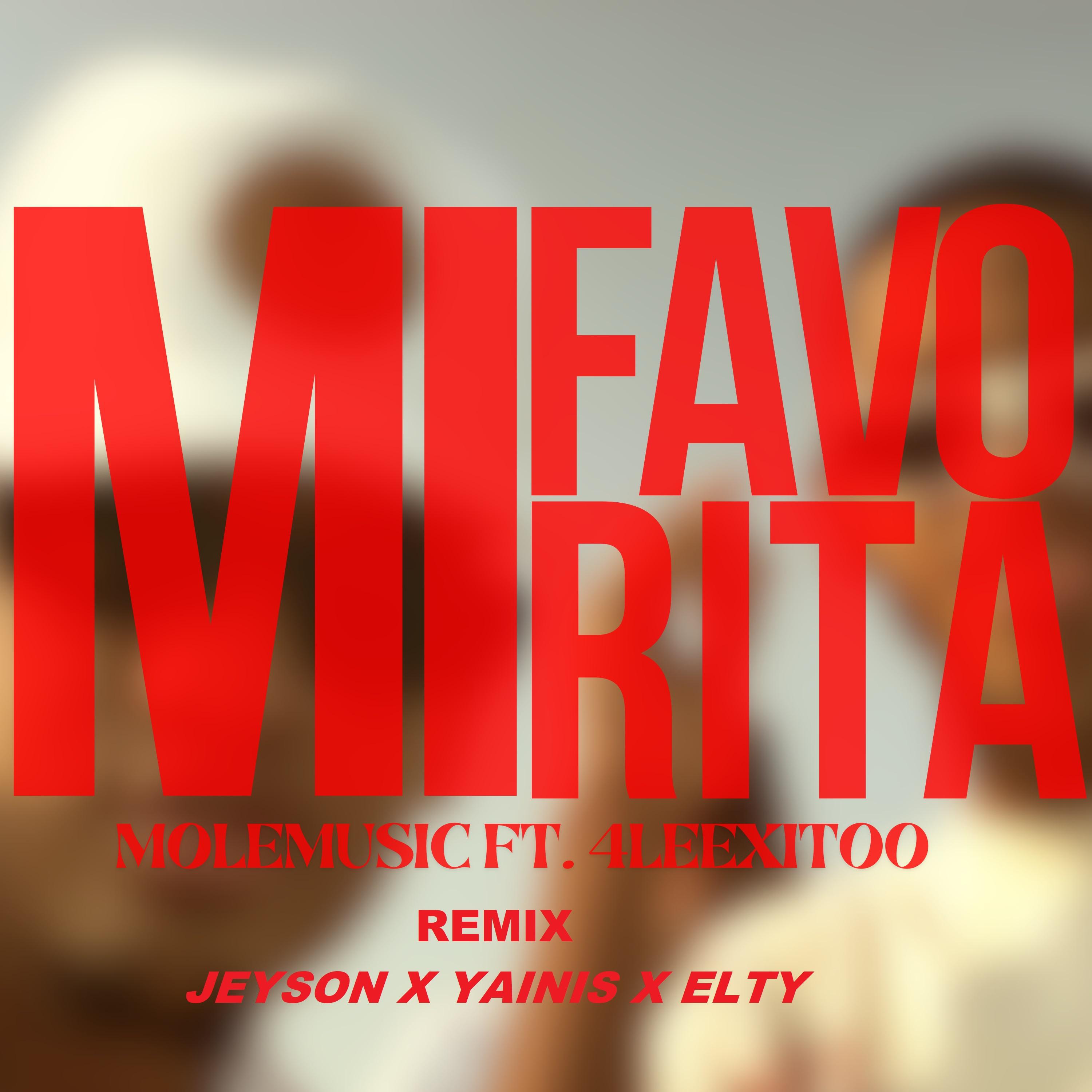 Релиз Mi Favorita Remix
