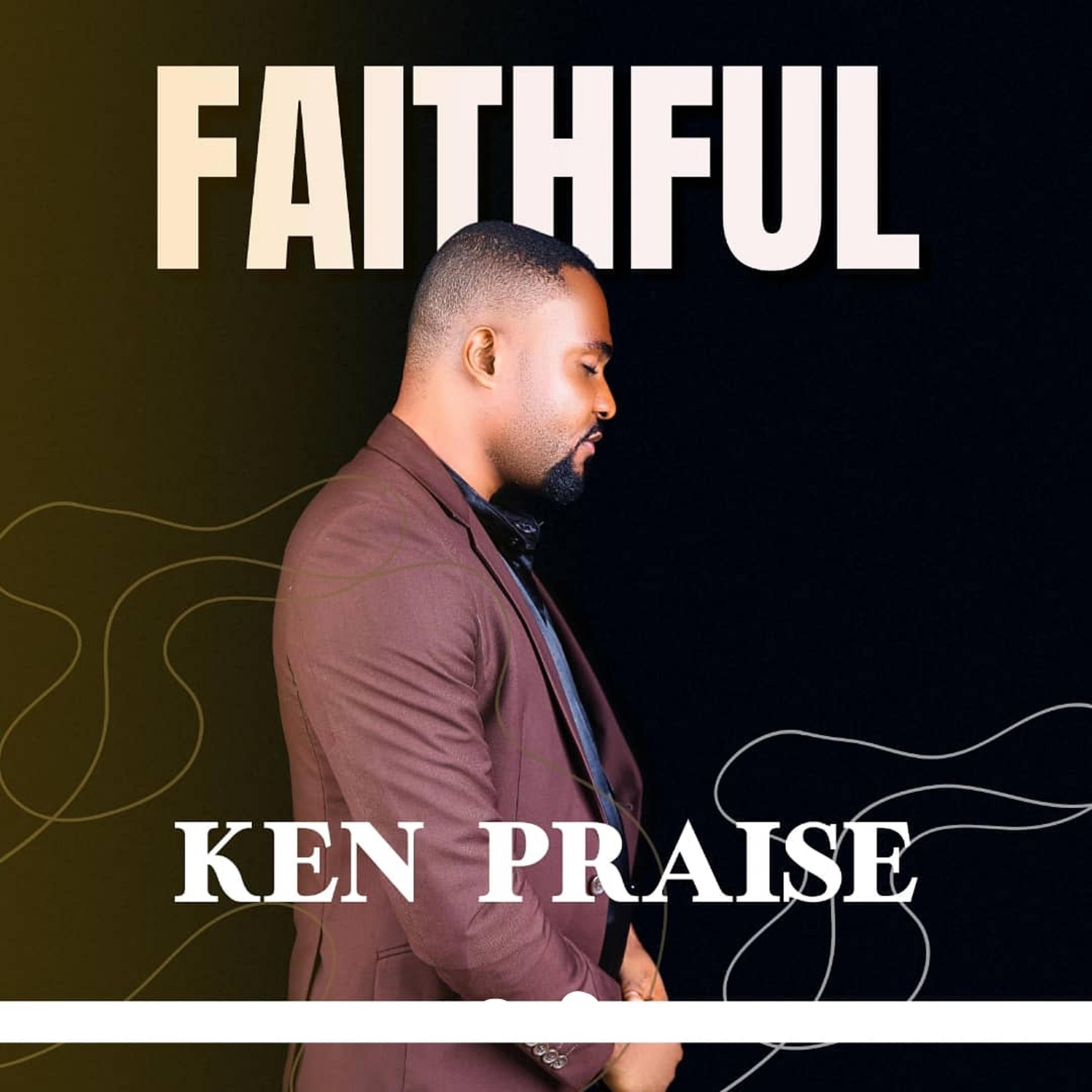 KEN PRAISE