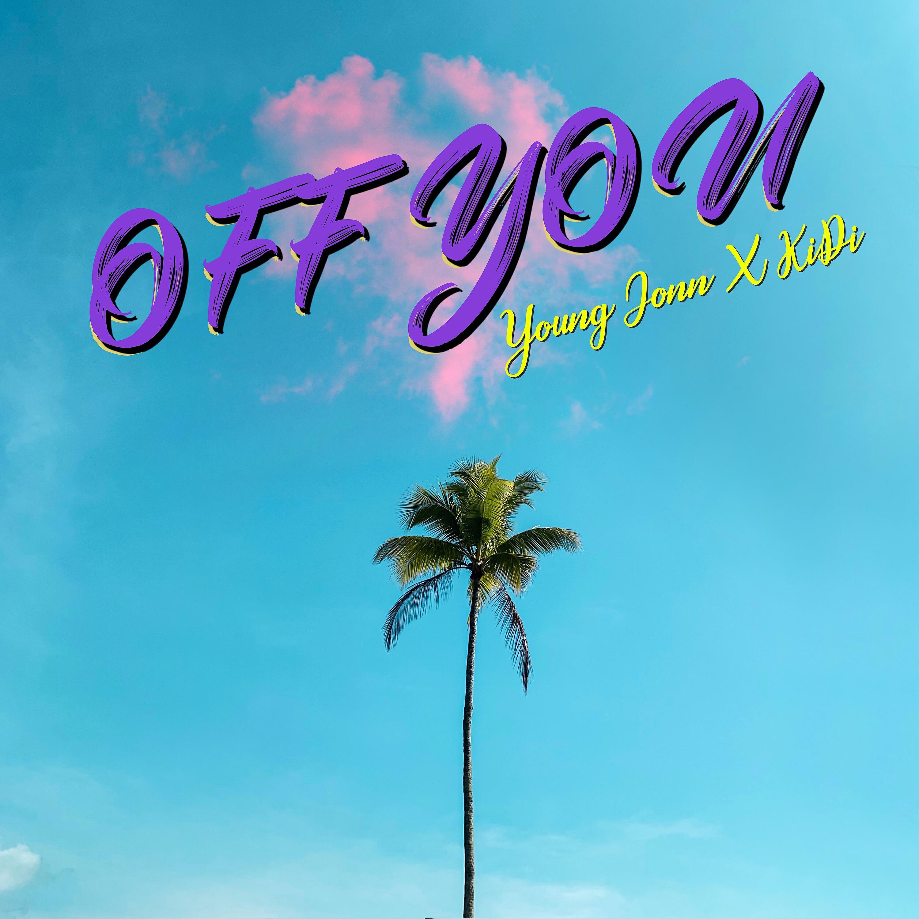 Young Jonn, Kidi - Off You