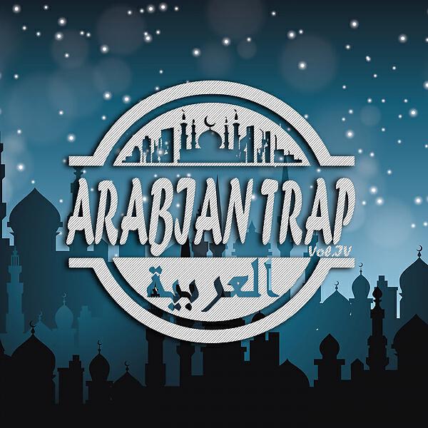Релиз New Arabian Trap Vol.4