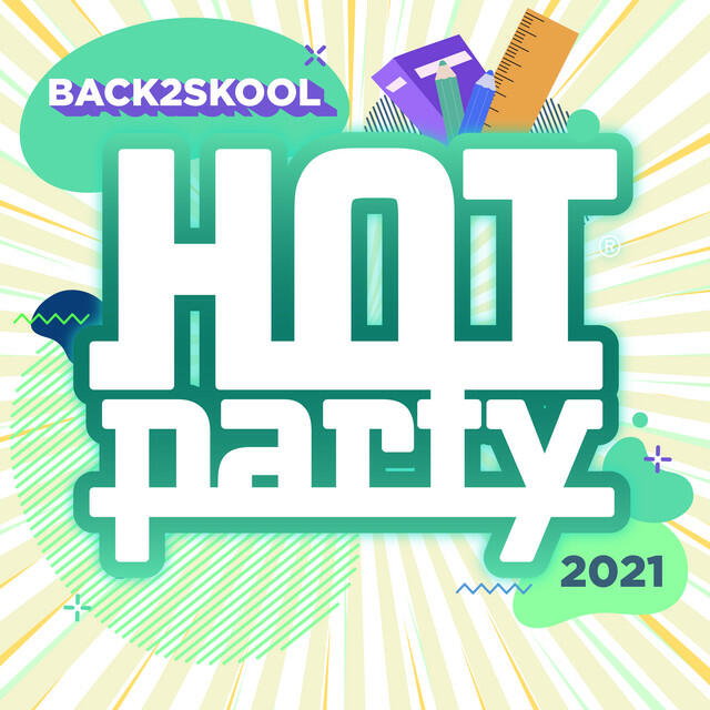Релиз HOT PARTY BACK2SKOOL 2021