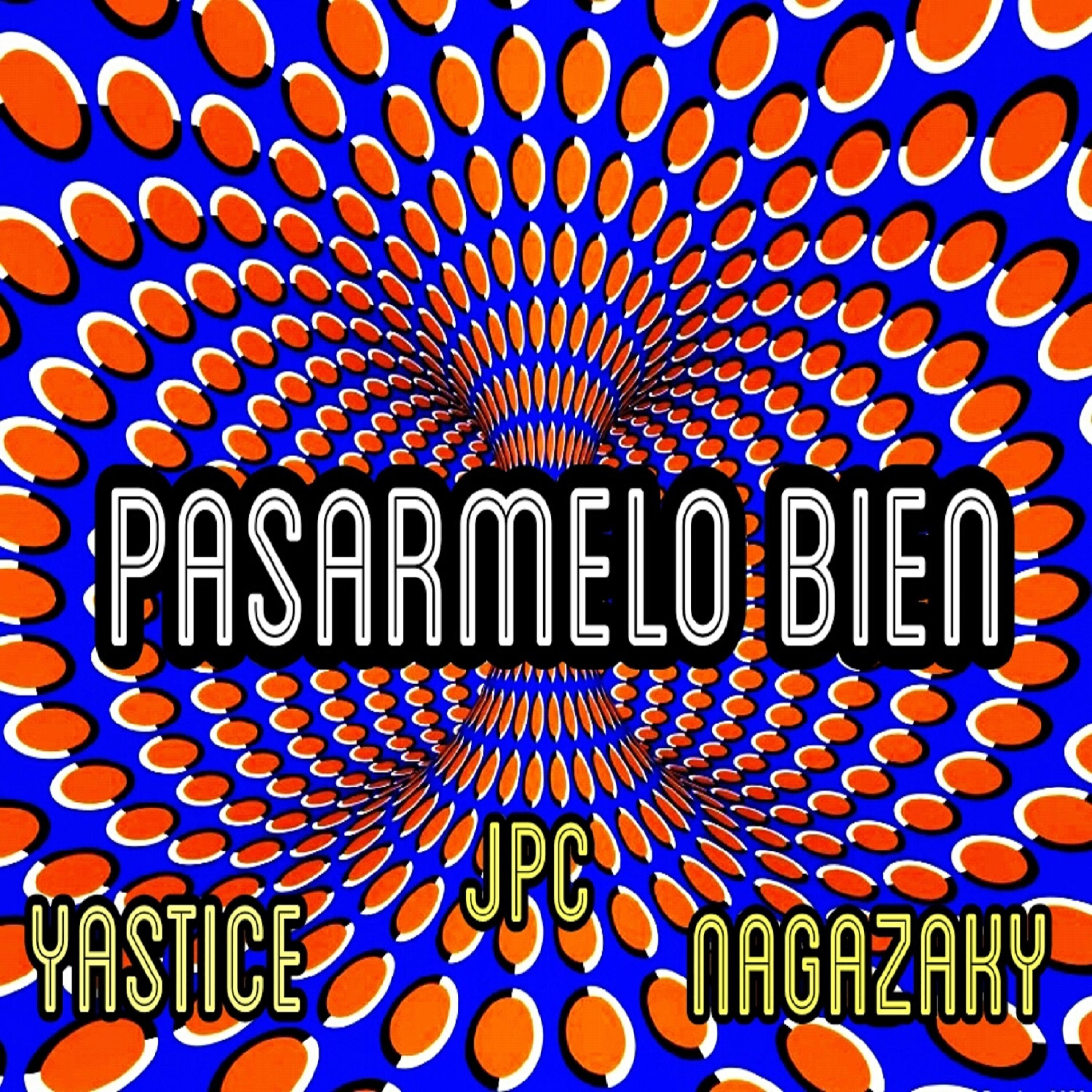Релиз Pasarmelo Bien