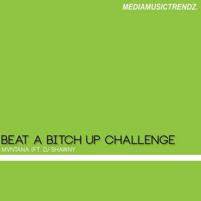 Релиз Beat A Bitch Up Challenge