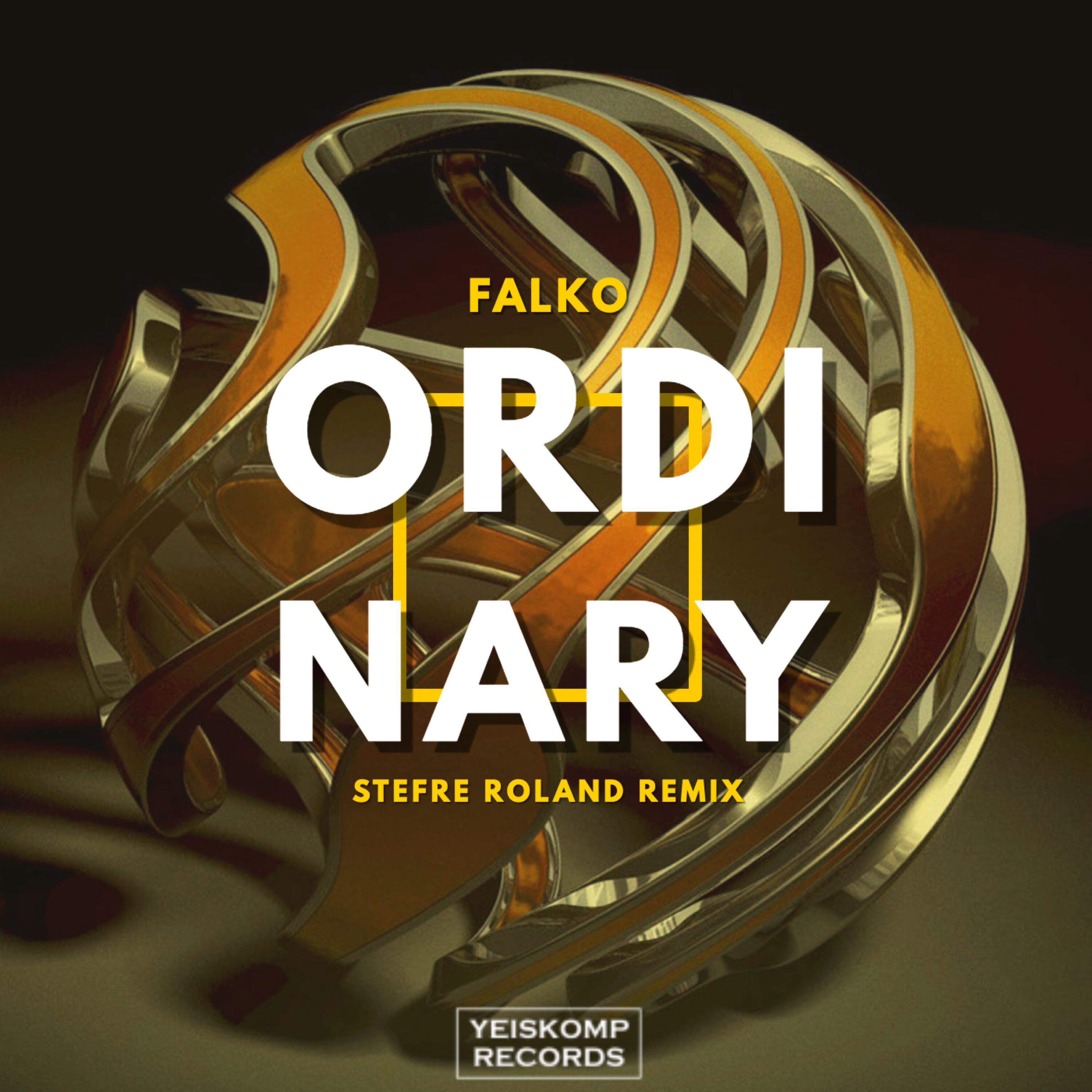 Релиз Ordinary (Stefre Roland Remix)