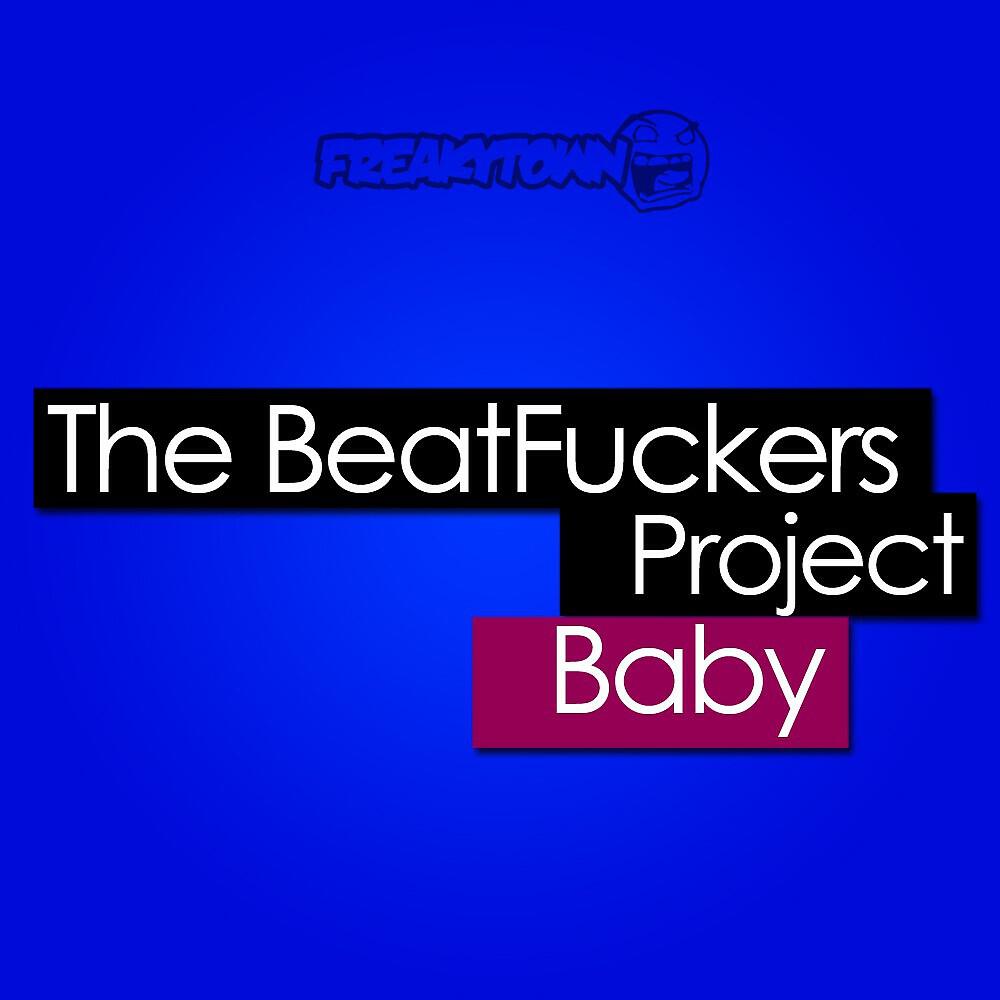 Релиз The Beatfuckers Project