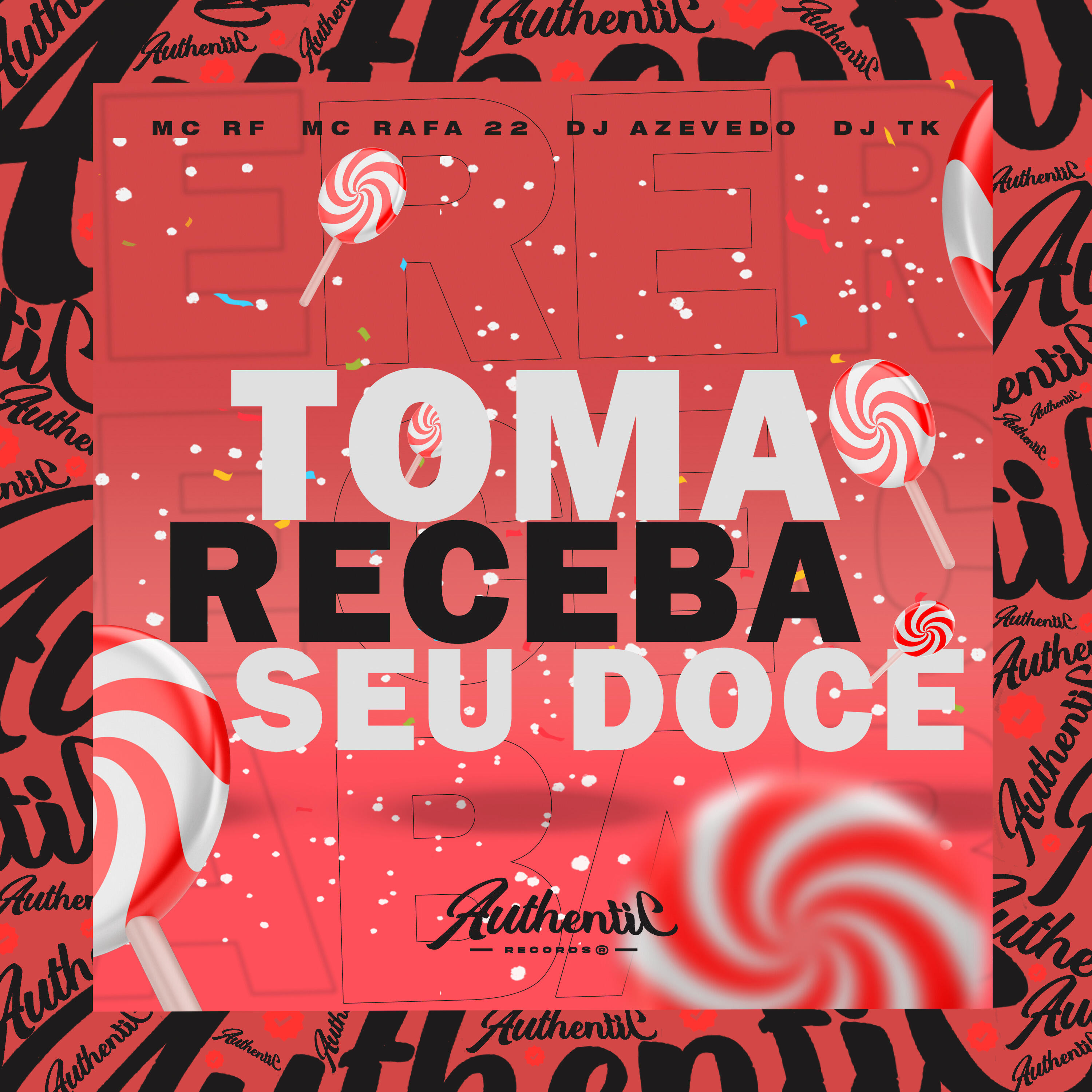 Скачать песню DJ TK, DJ AZEVEDO ORIGINAL, MC Rafa 22, Mc Rf - Toma Receba Seu Doce бесплатно в MP3 для Android и iOS