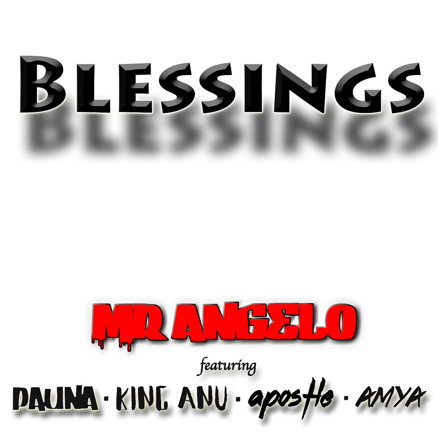 Релиз Blessings