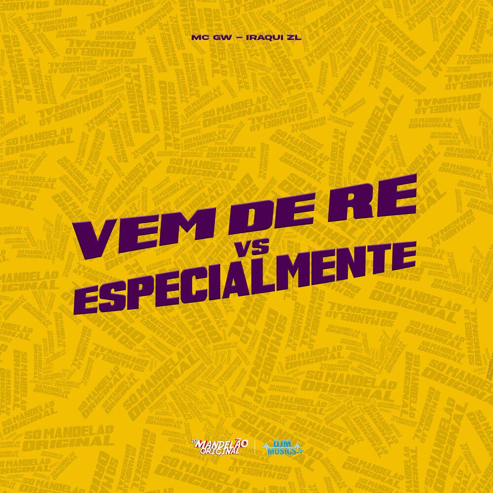 Релиз Vem de Ré Vs Especialmente