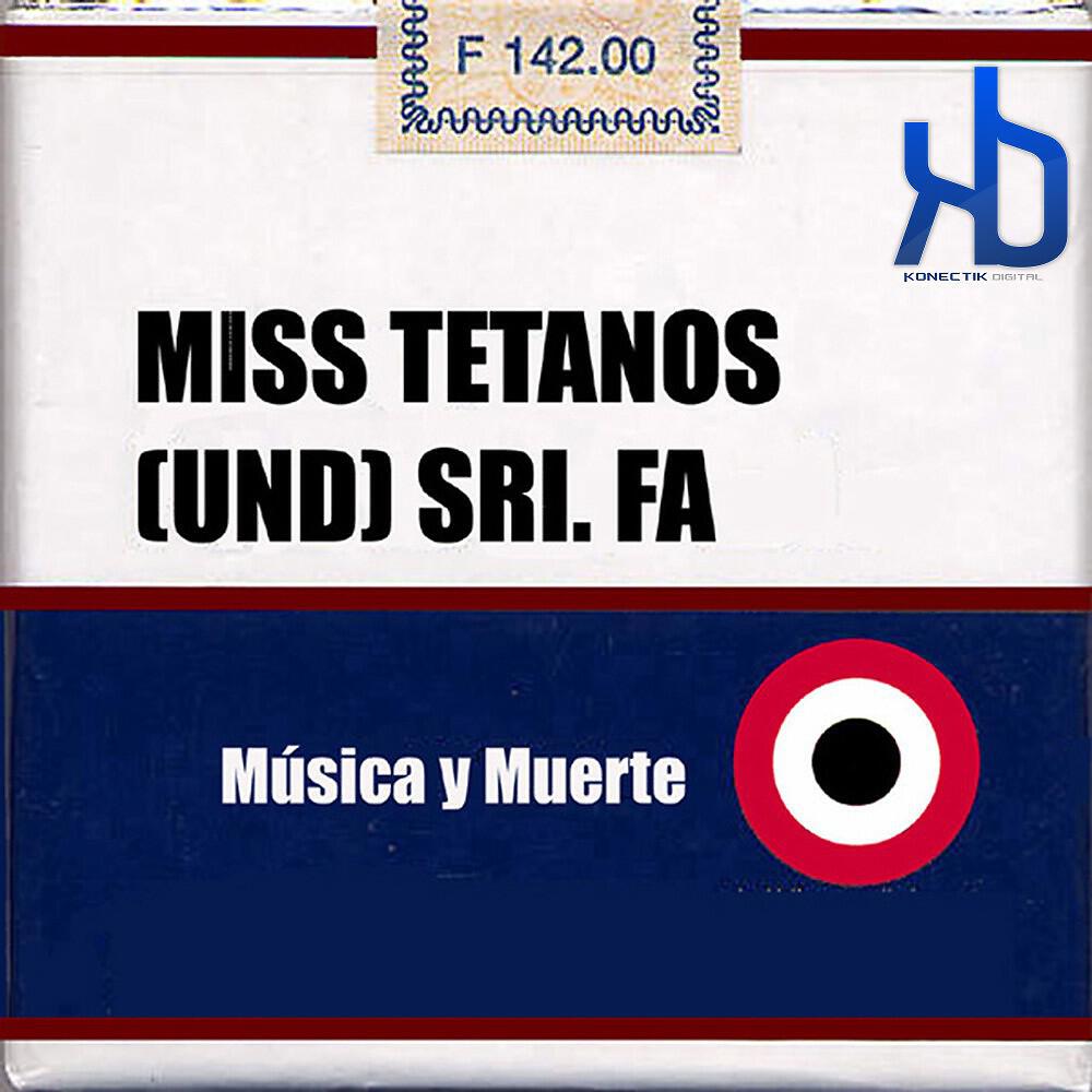 Miss Tetanos & Sri. Fa