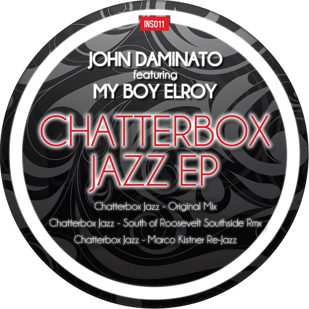 Релиз Chatterbox Jazz feat. My Boy Elroy