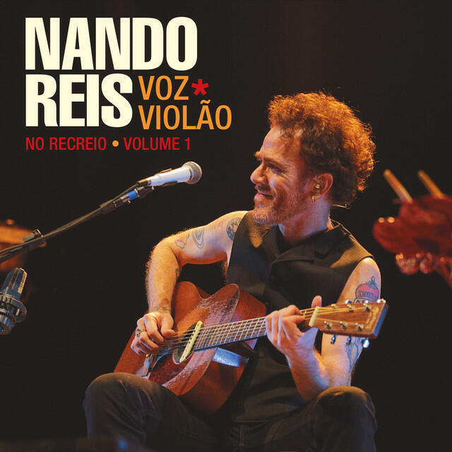 Релиз Nando Reis - Voz e Violão - No Recreio, Vol. 1 (Ao Vivo)