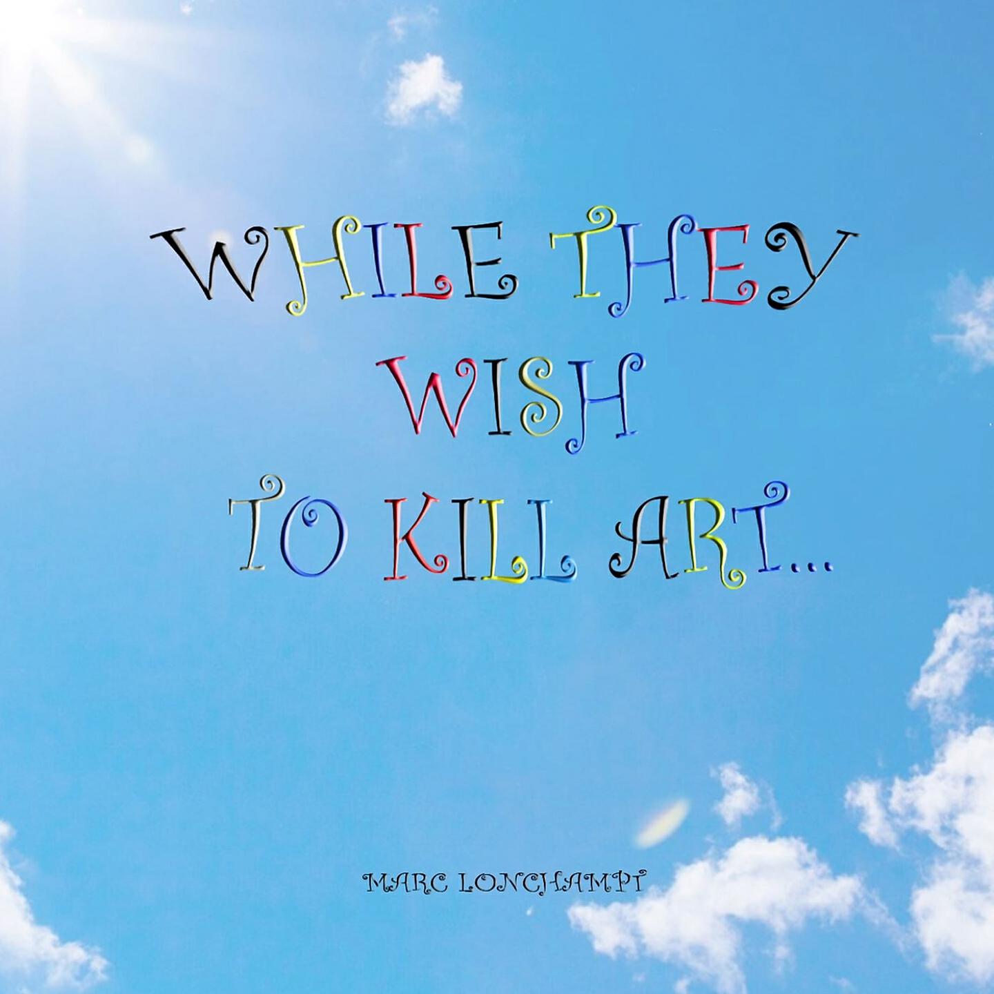 Релиз While They Wish to Kill Art