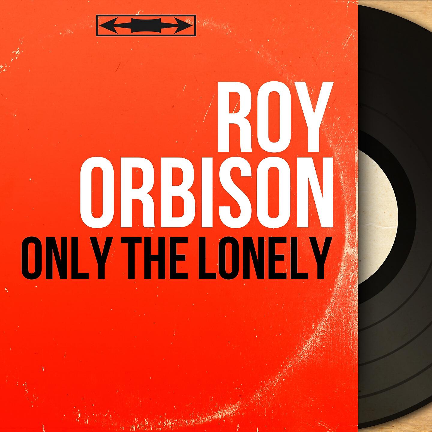Постер альбома Only the Lonely