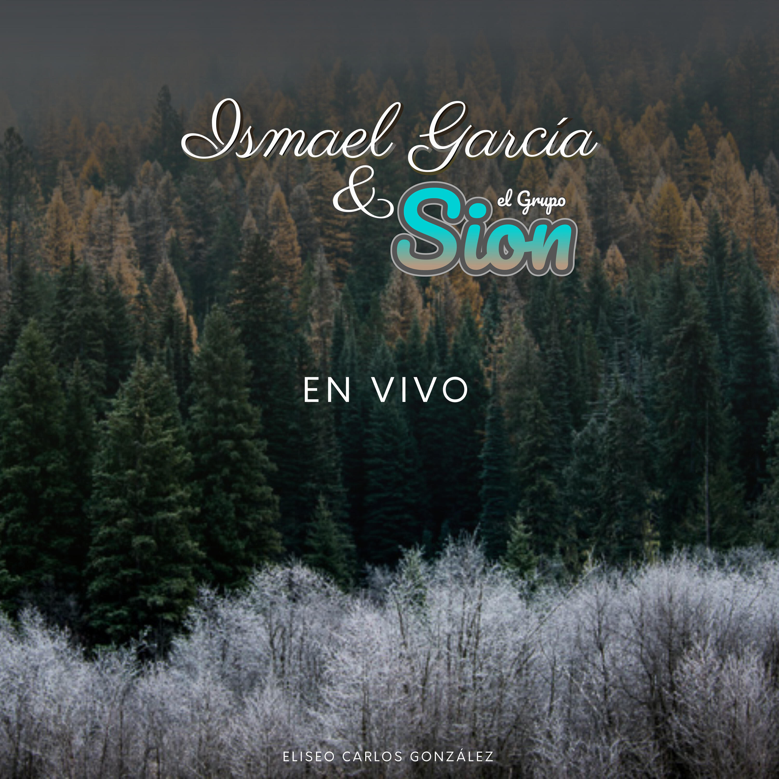 Релиз Ismael García y el Grupo Sion