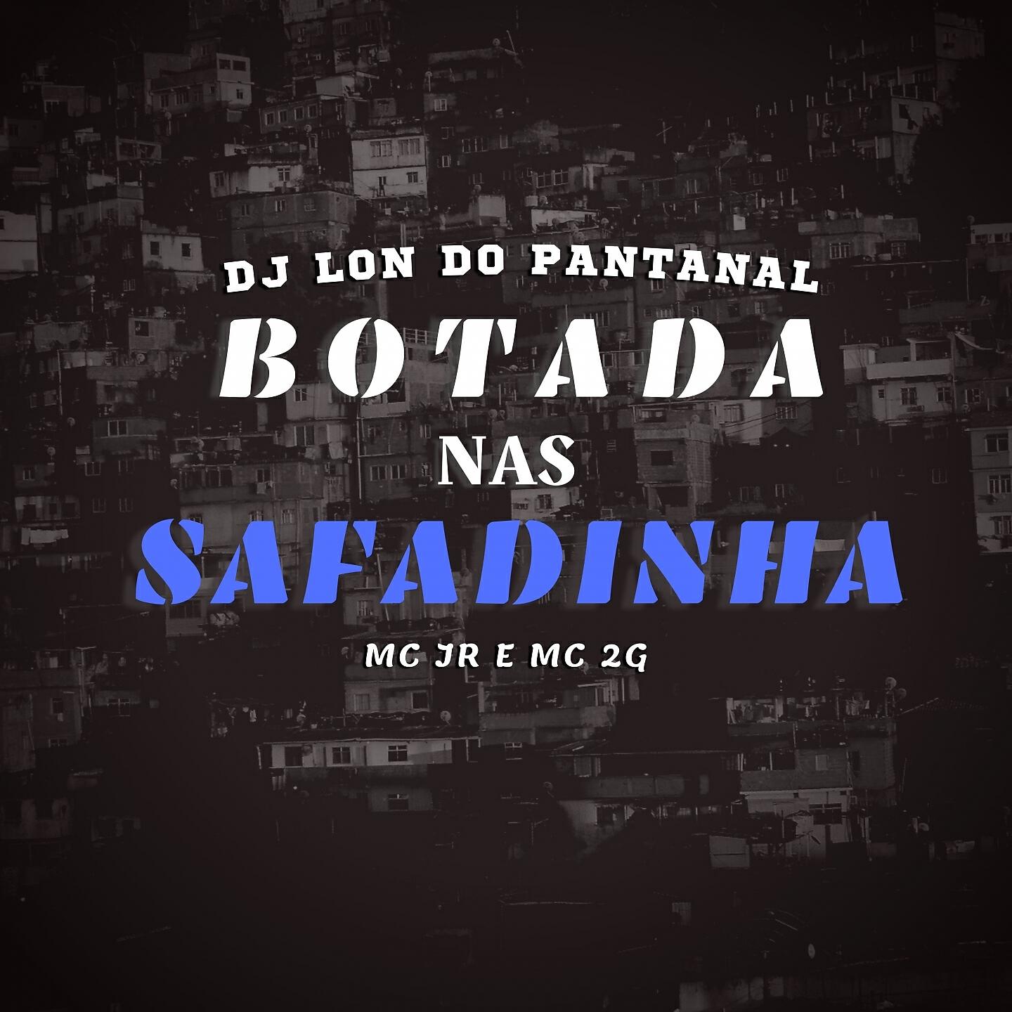 Релиз Botada Nas Safadinha