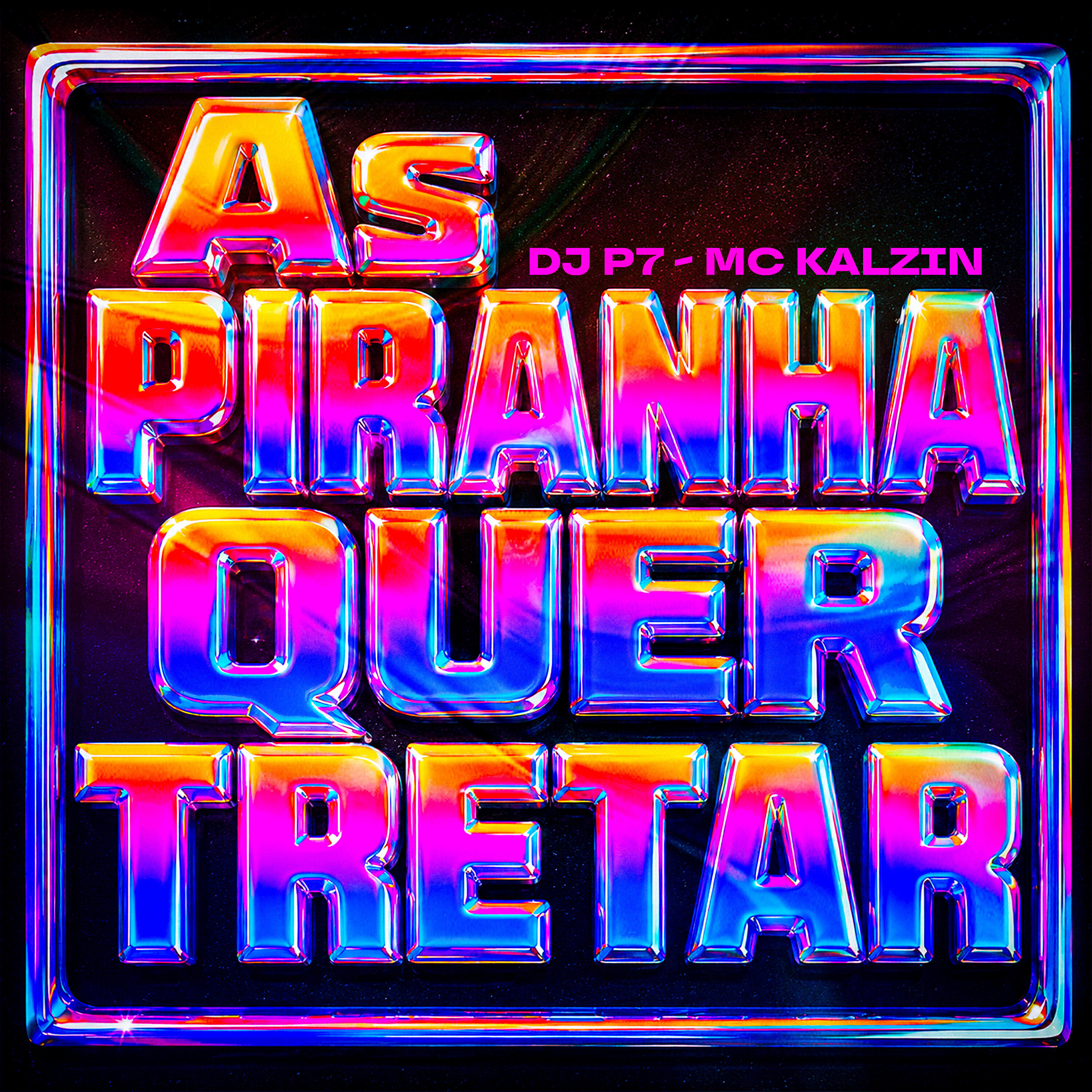 Релиз As Piranha Quer Tretar