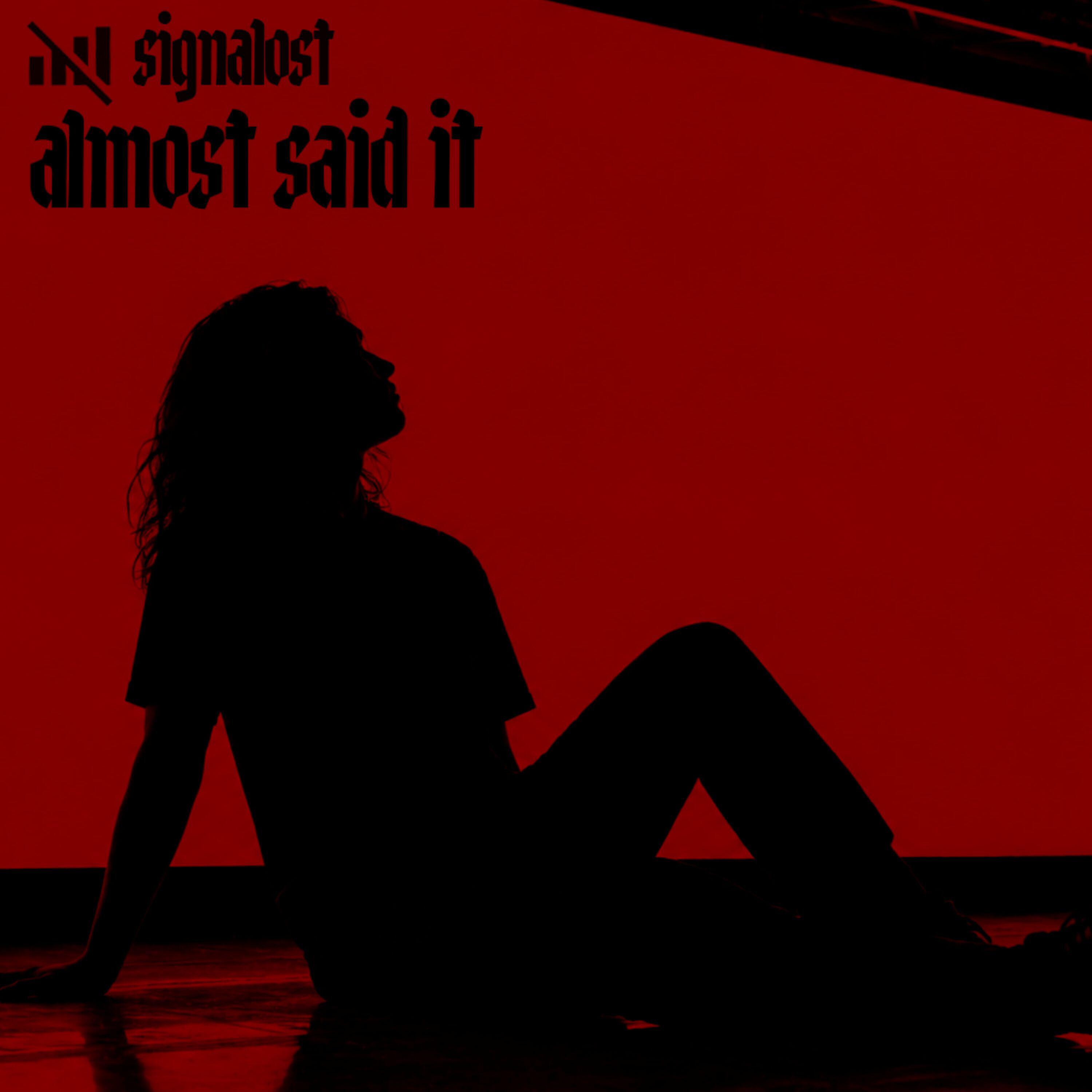 Релиз Almost Said It