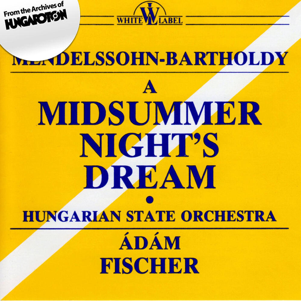 Релиз Mendelssohn: A Midsummer Night's Dream