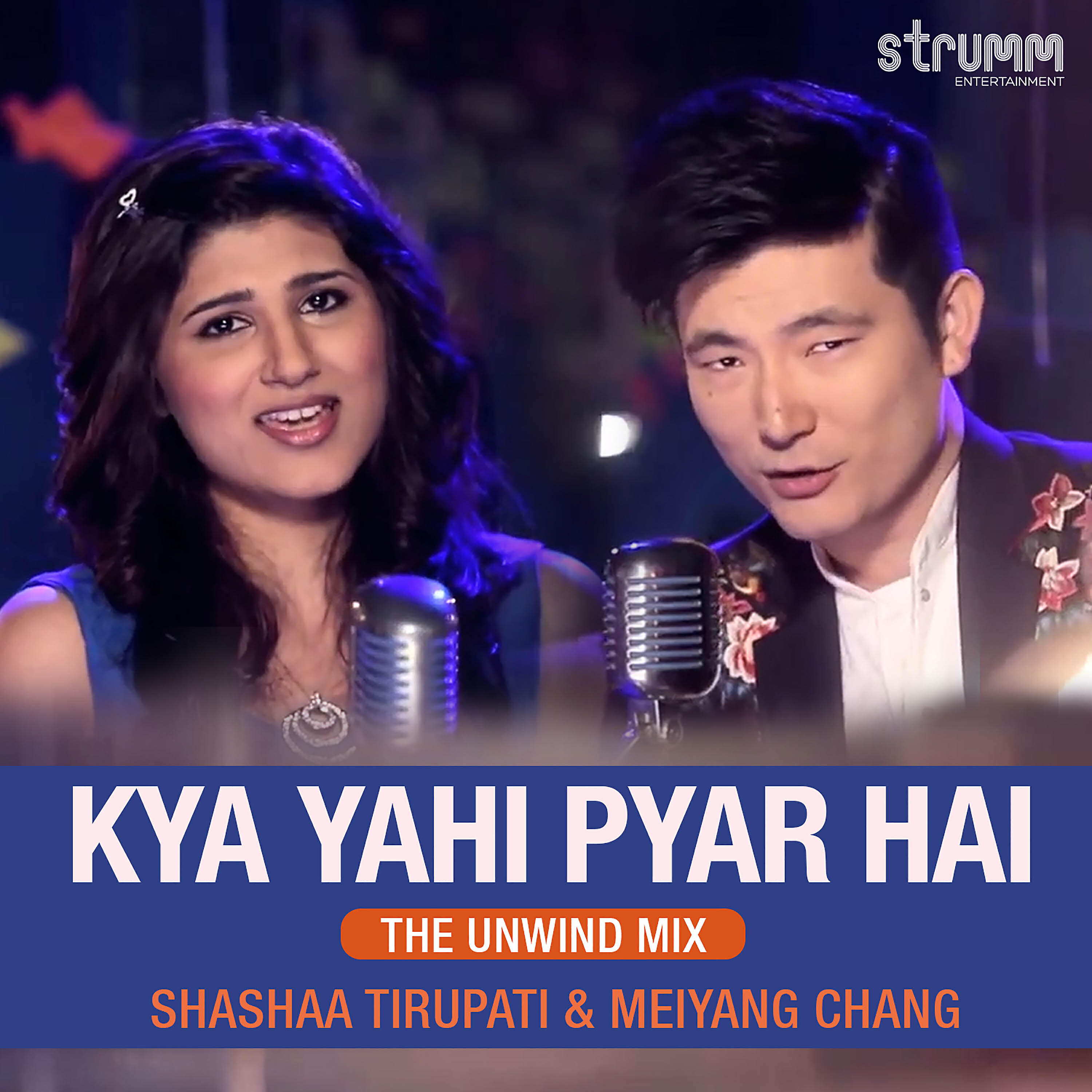 Релиз Kya Yahi Pyar Hai (The Unwind Mix)