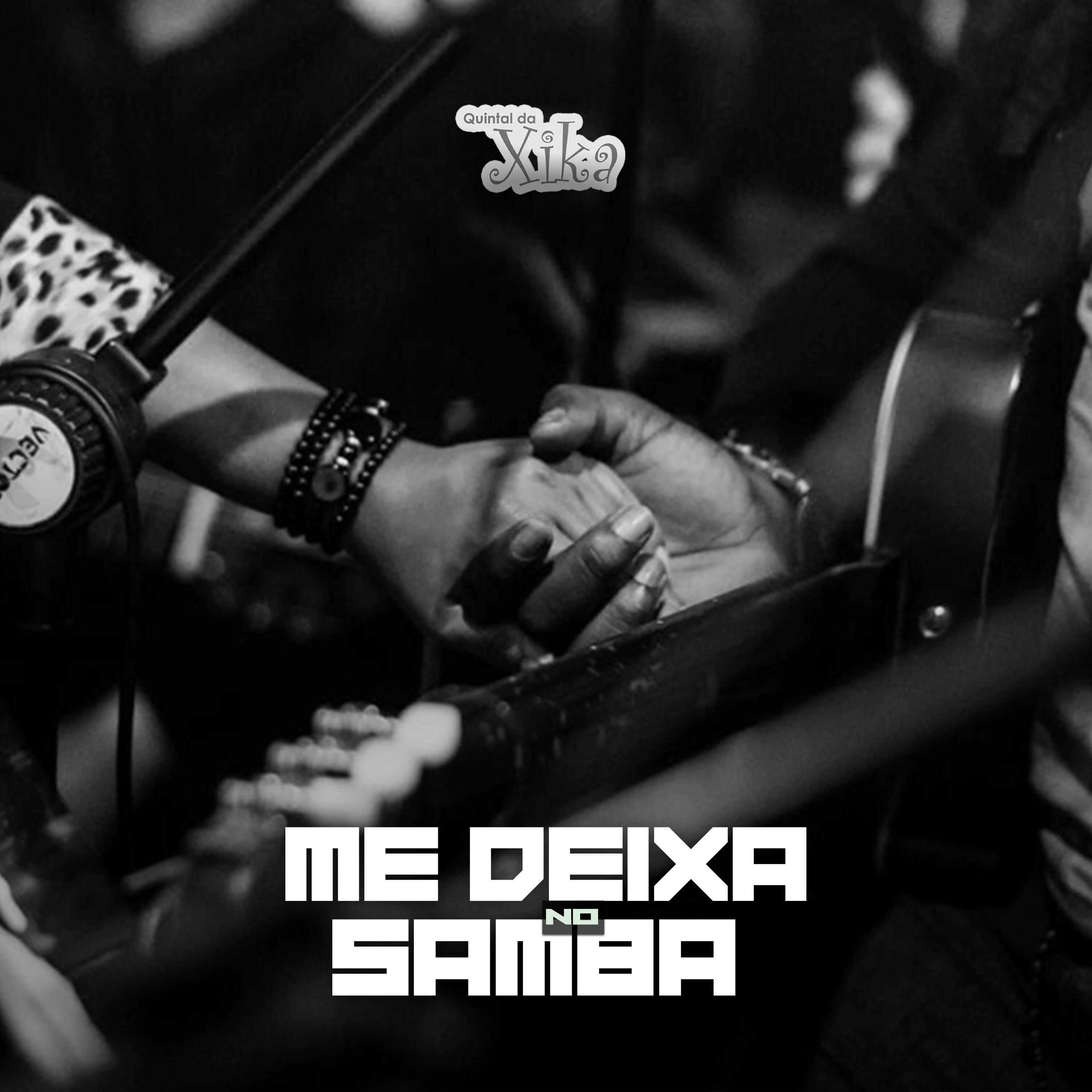 Релиз Me Deixa no Samba