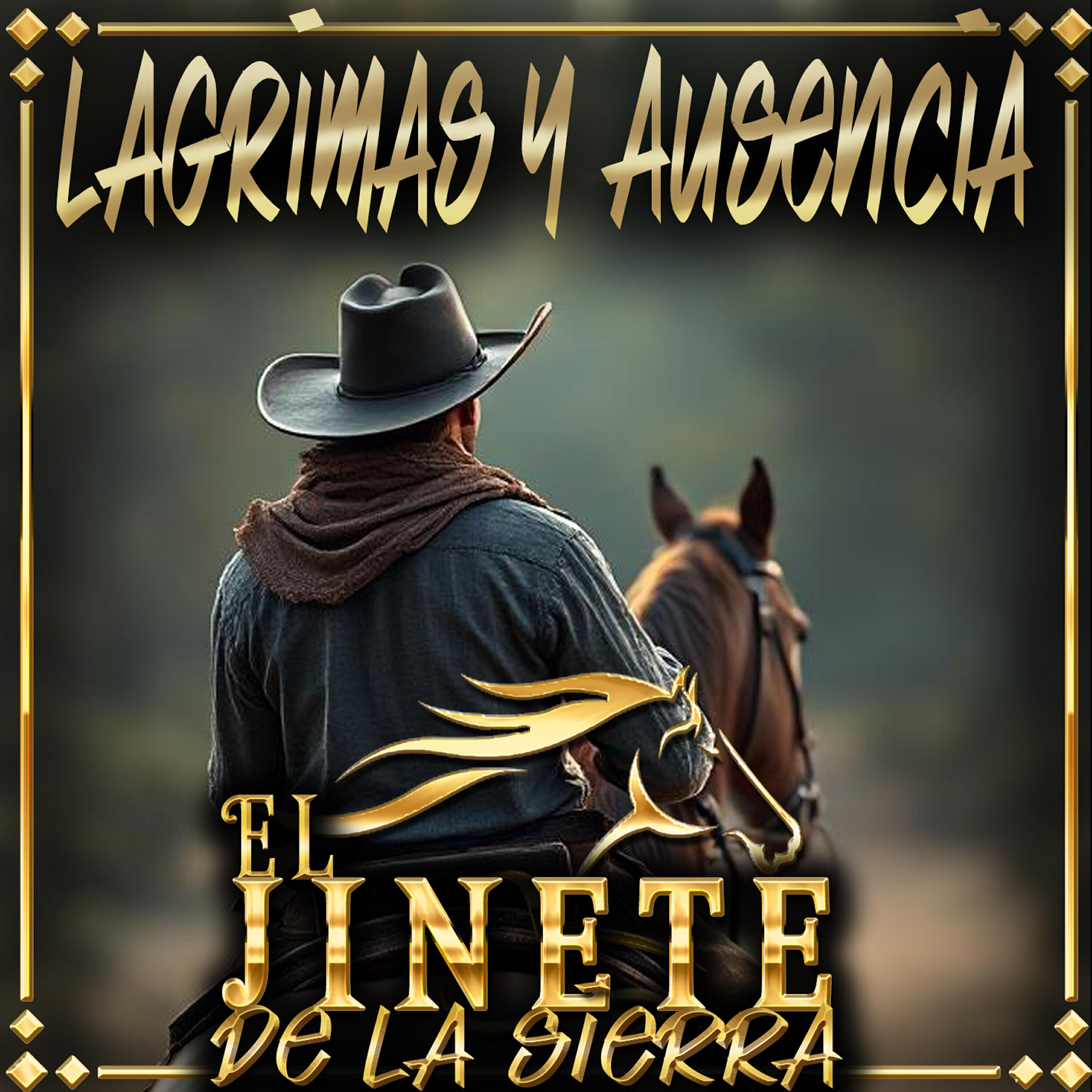El Jinete De La Sierra