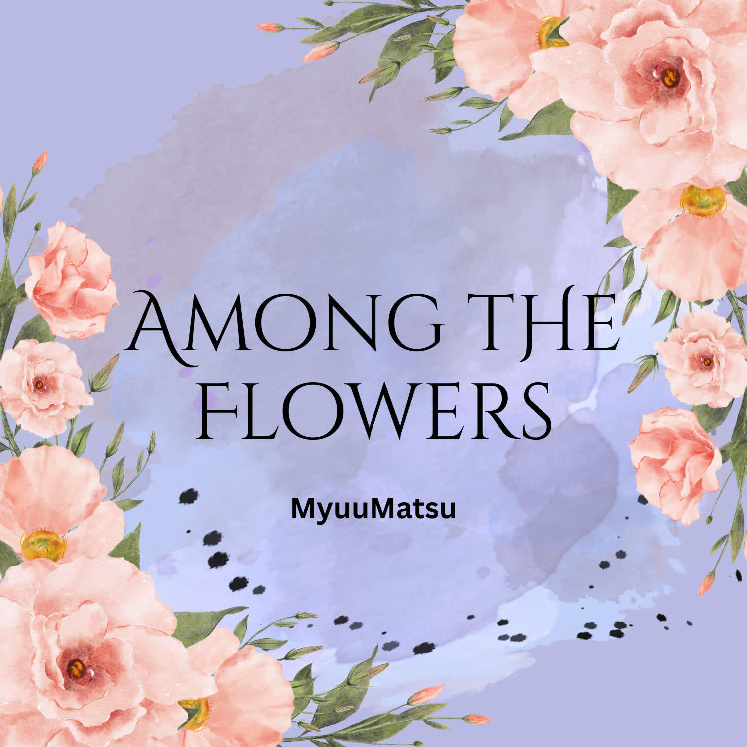 Релиз Among the Flowers