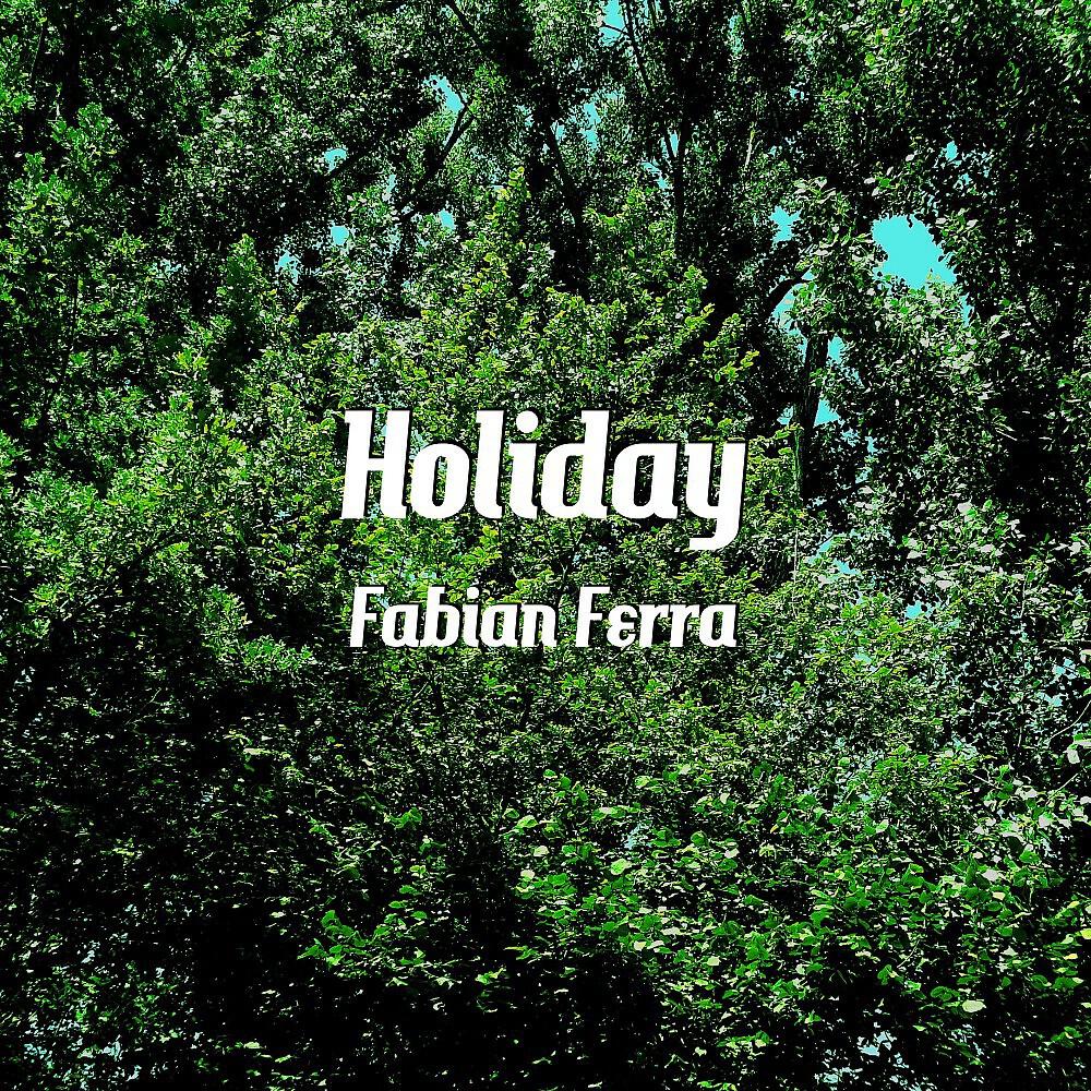 Релиз Holiday
