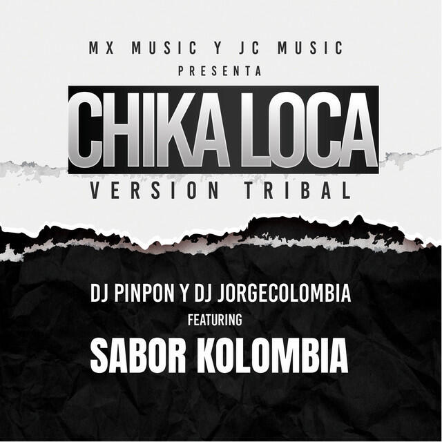 Релиз Chica Loca (Version Tribal)