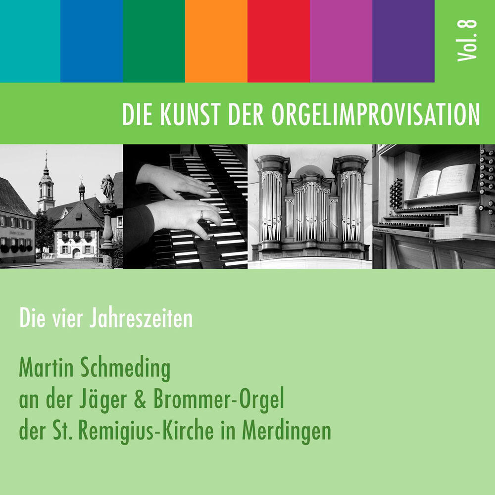 Релиз Die Kunst der Orgelimprovisation, Vol. 8