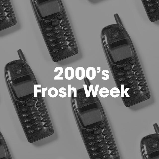 Постер альбома 2000's Frosh Week