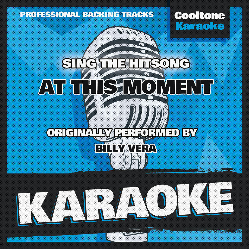 Релиз At This Moment (Originally Performed by Billy Vera) [Karaoke Version]
