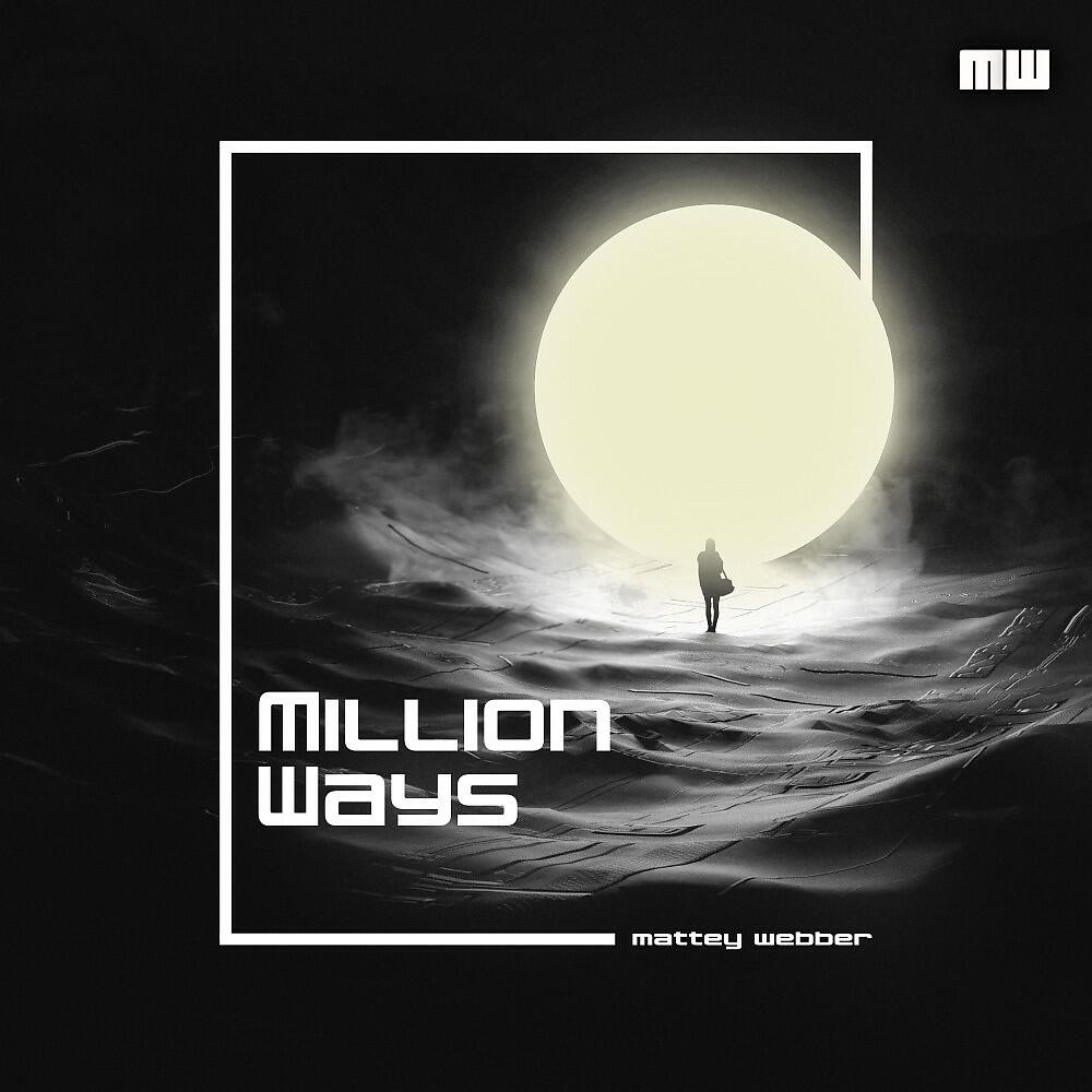 Релиз Million Ways