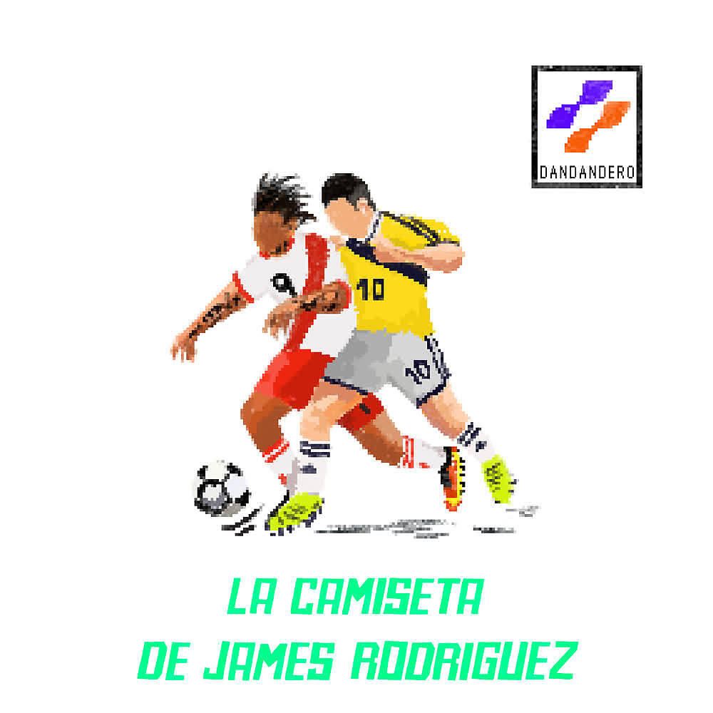 Релиз La Camiseta de James Rodríguez