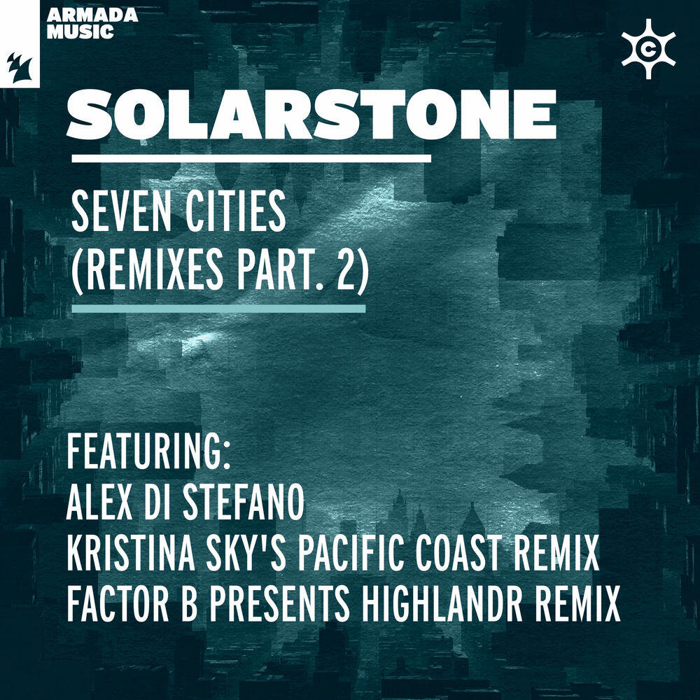 Релиз Seven Cities (Remixes Part. 2)