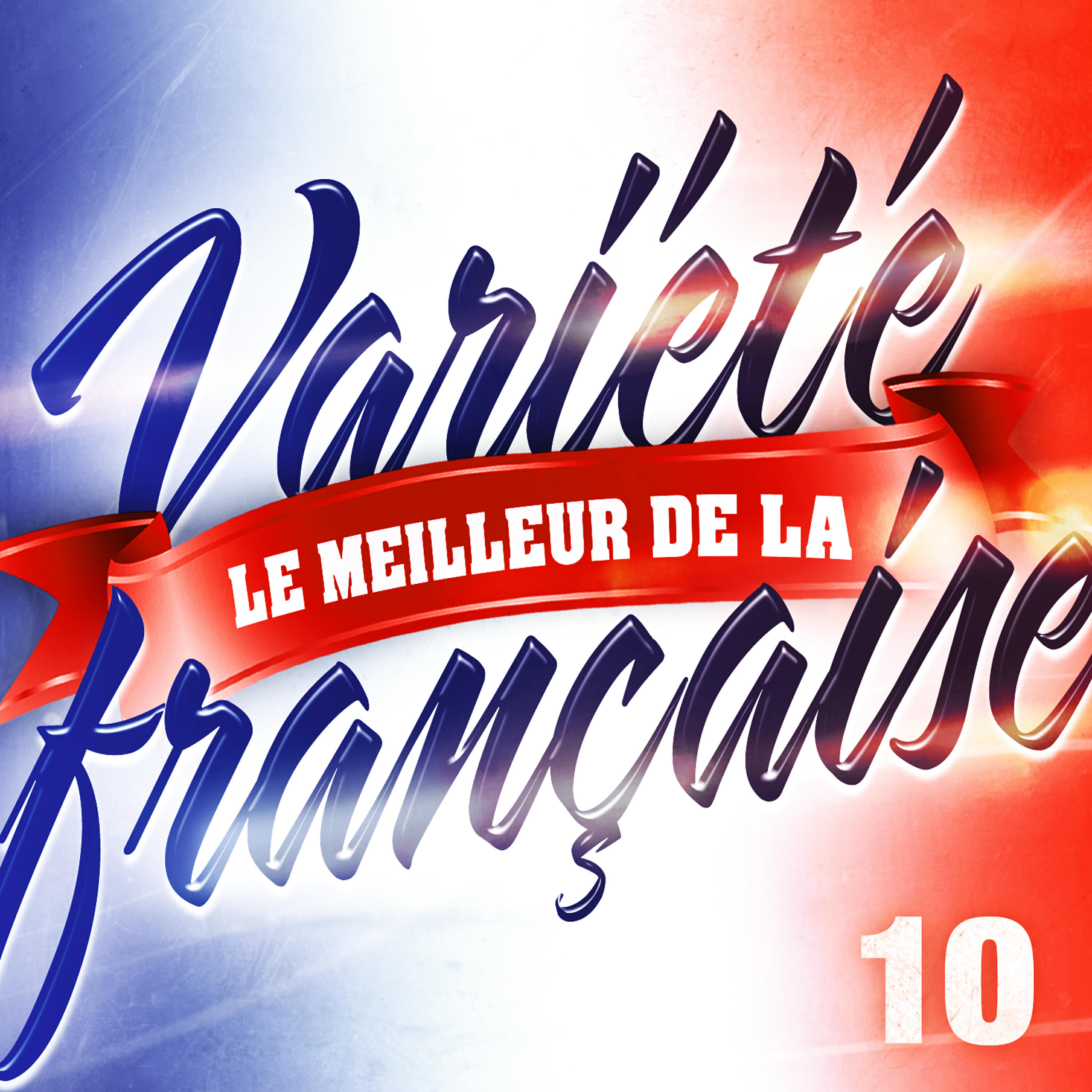 Релиз Le Meilleur De La Variété Française Vol. 10
