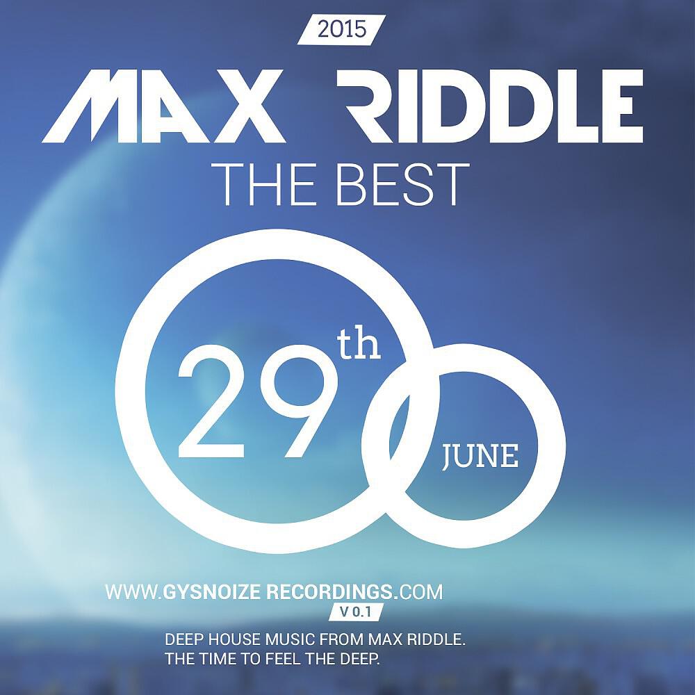 Релиз Max Riddle - The Best
